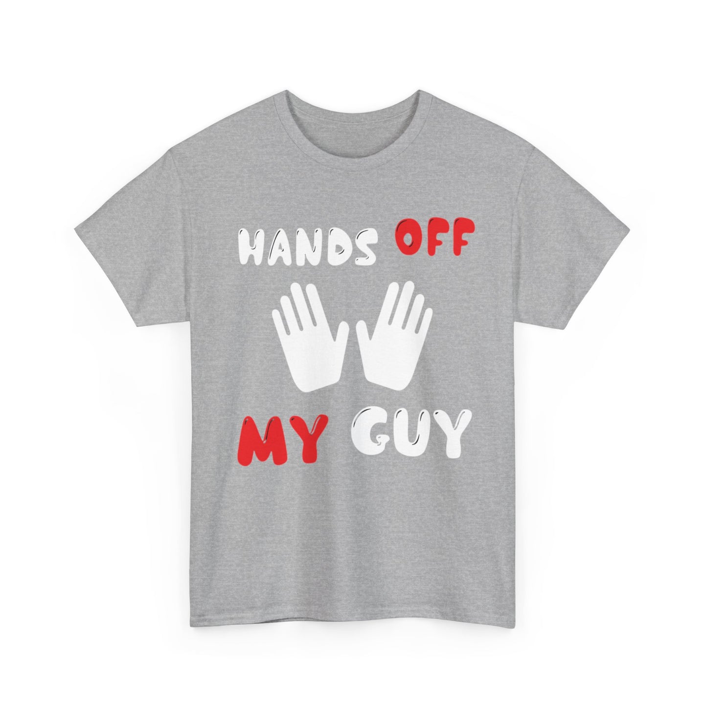 HANDS OFF MY GUY/HANDS OFF MY GIRL Couples Tshirt 1 - Couples Fashion Wear