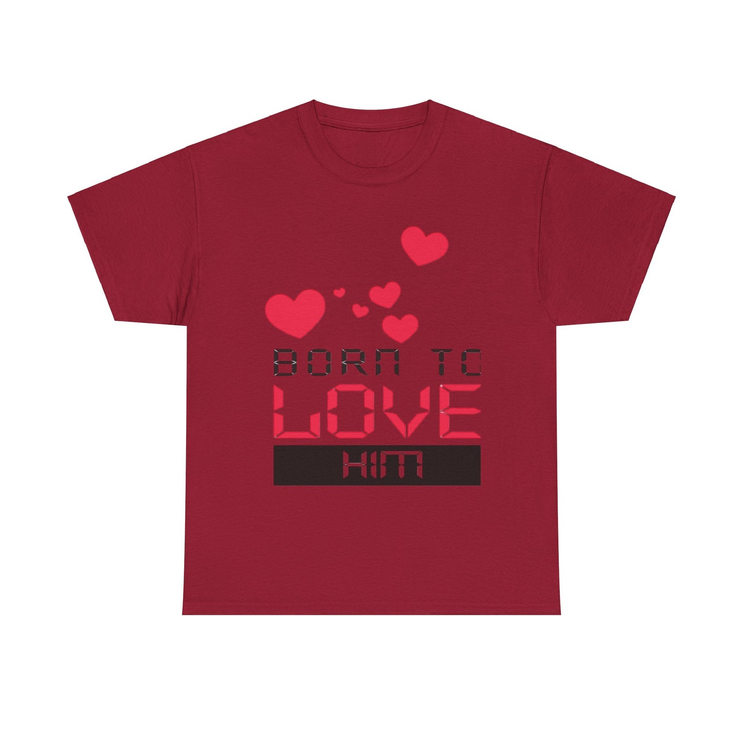 BORN TO LOVE HIM Couples Tshirt 1