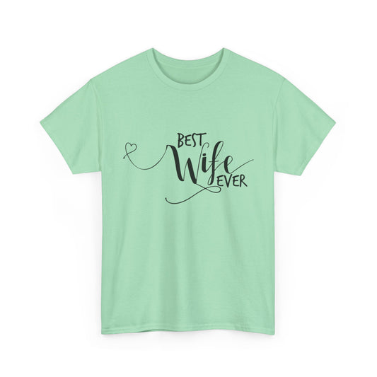 BEST HUSBAND EVER/BEST WIFE EVER Couples Tshirt 2 - Couples Fashion Wear