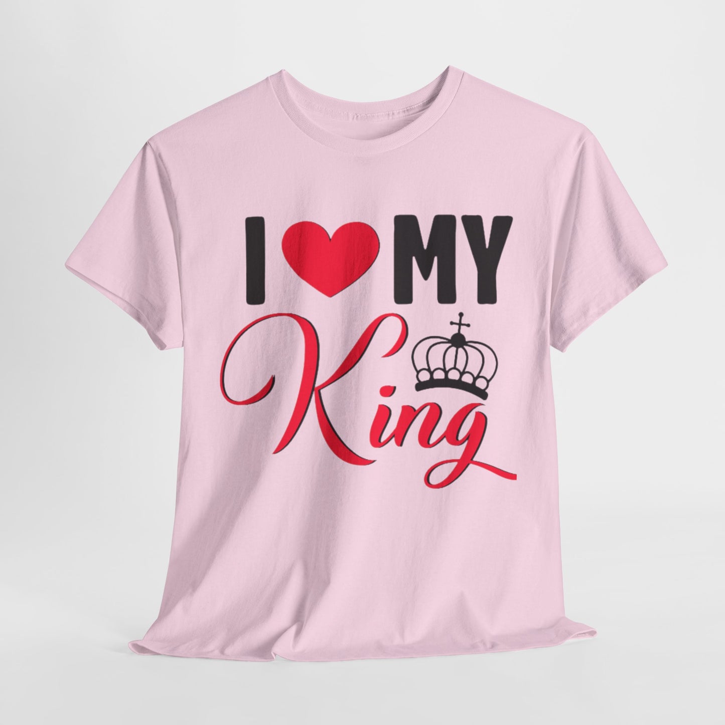 I LOVE MY KING/ I LOVE MY QUEEN w/ Crown Couples Tshirt 1 - Couples Fashion Wear