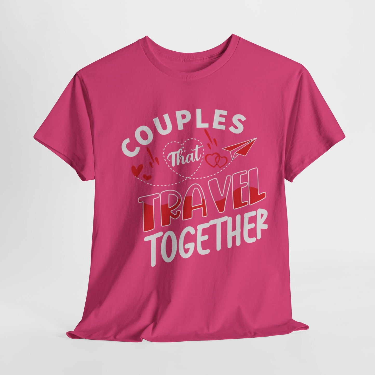 COUPLES THAT TRAVEL TOGETHER/STAY TOGETHER Couples Tshirt 1