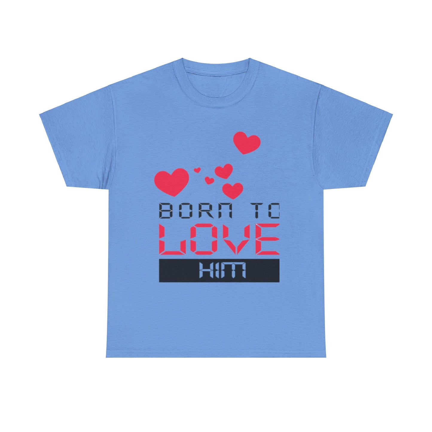 BORN TO LOVE HIM Couples Tshirt 1