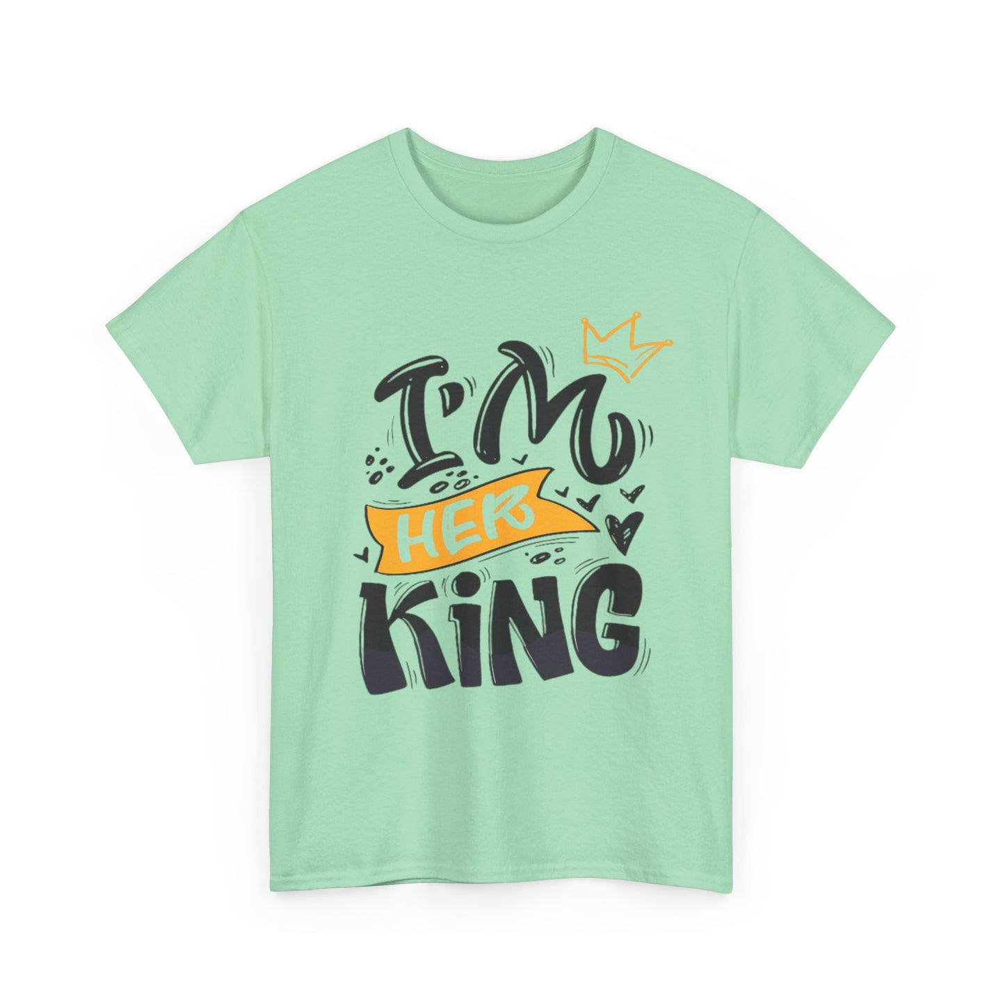 IM HER KING/IM HIS KING Couples Tshirt 2