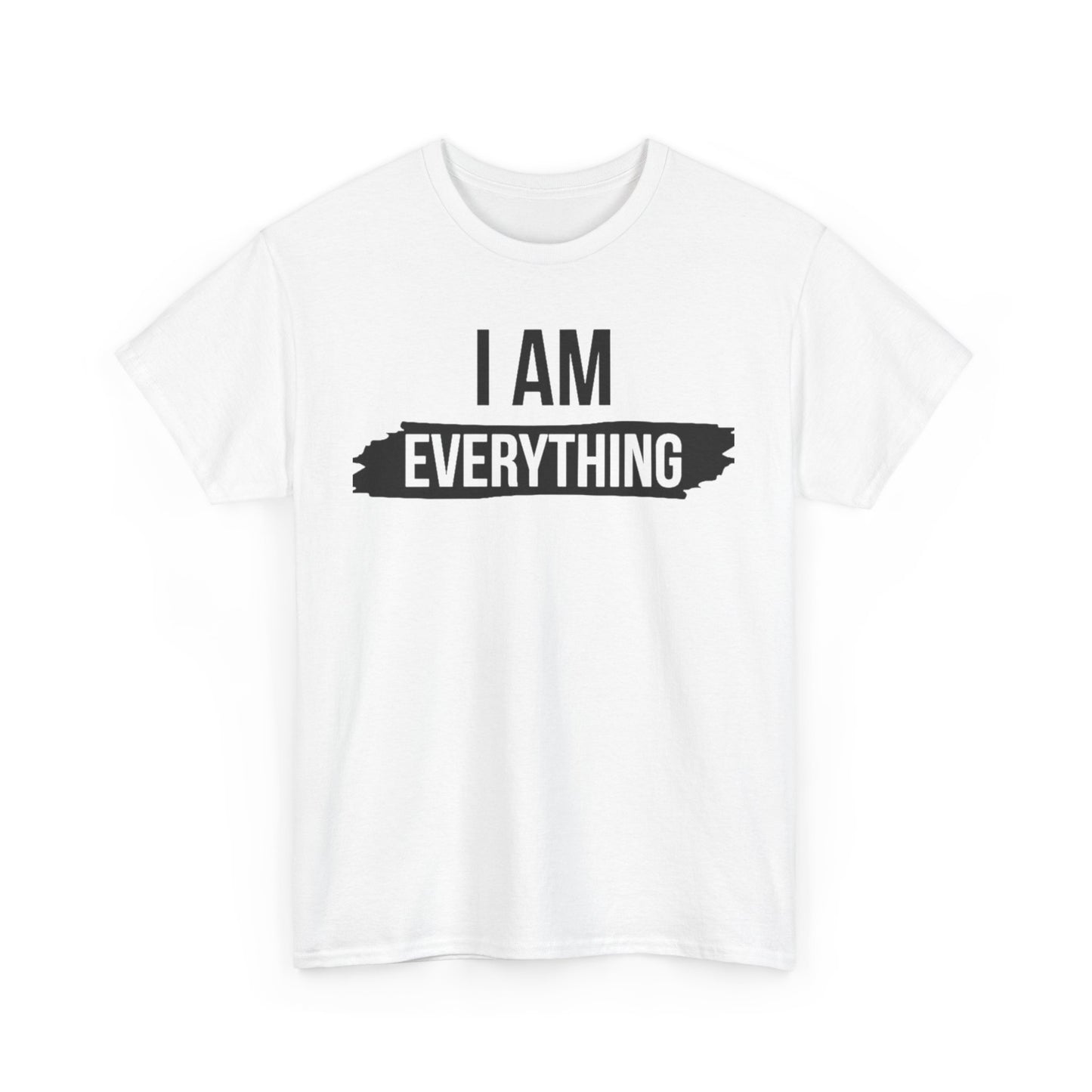 I HAVE EVERYTHING I NEED/ I AM EVERYTHING Couples Tshirt 2 - Couples Fashion Wear