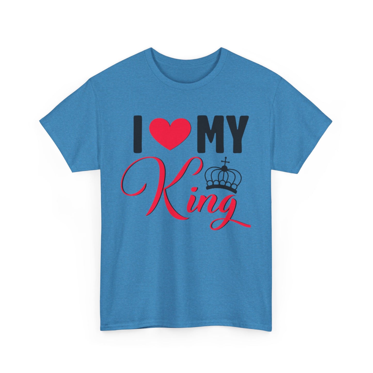 I LOVE MY KING/ I LOVE MY QUEEN Couples Tshirt 1