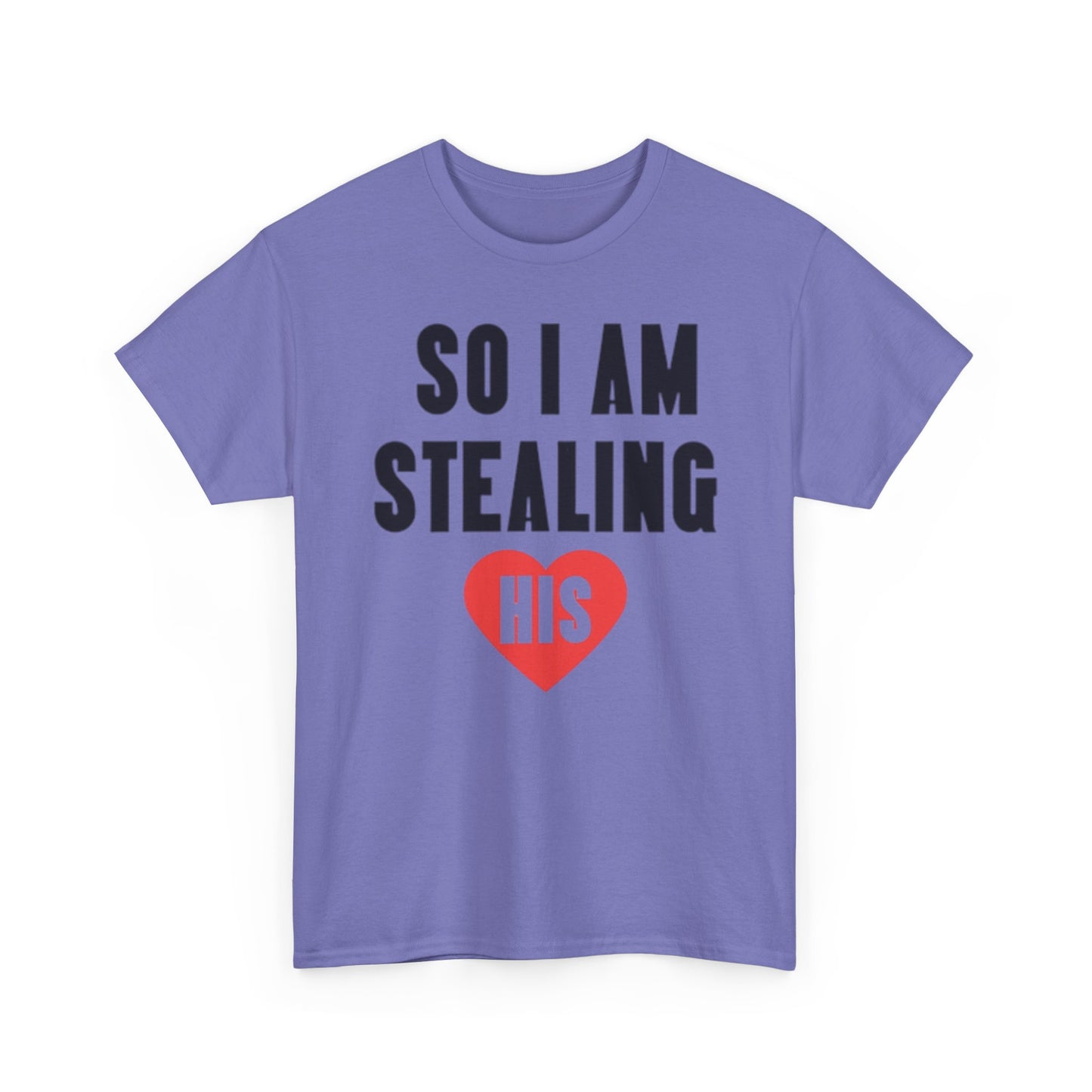 I STOLE HER HEART/SO IM STEALING HIS Couples Tshirt 2 - Couples Fashion Wear