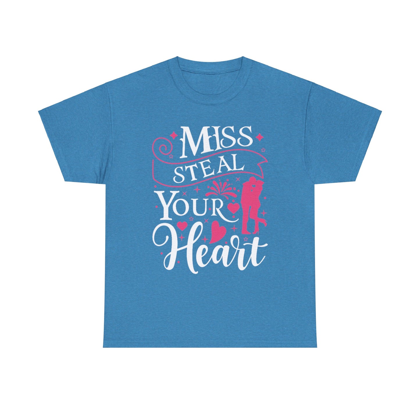 MISS STEAL YOUR HEART Couples Tshirt 2