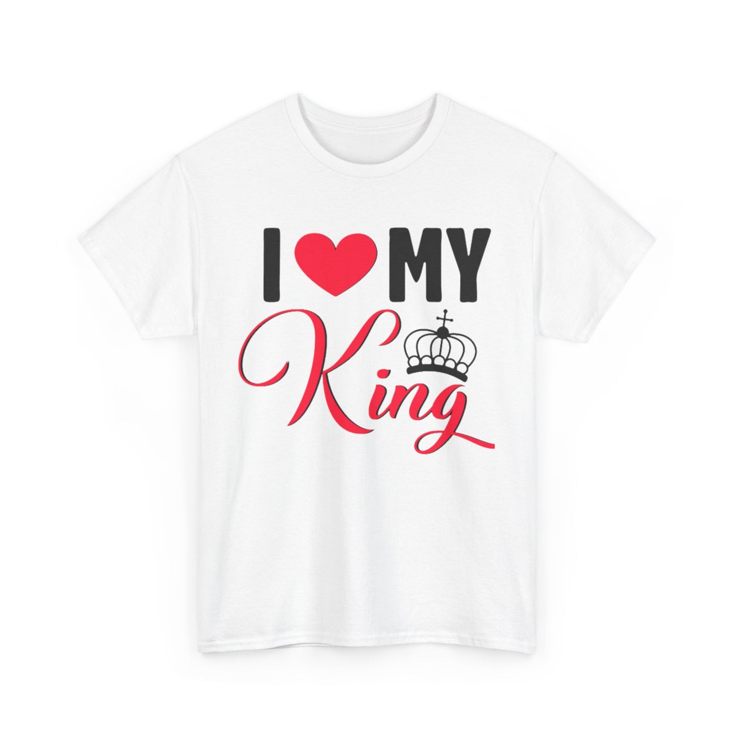 I LOVE MY KING/ I LOVE MY QUEEN w/ Crown Couples Tshirt 1 - Couples Fashion Wear