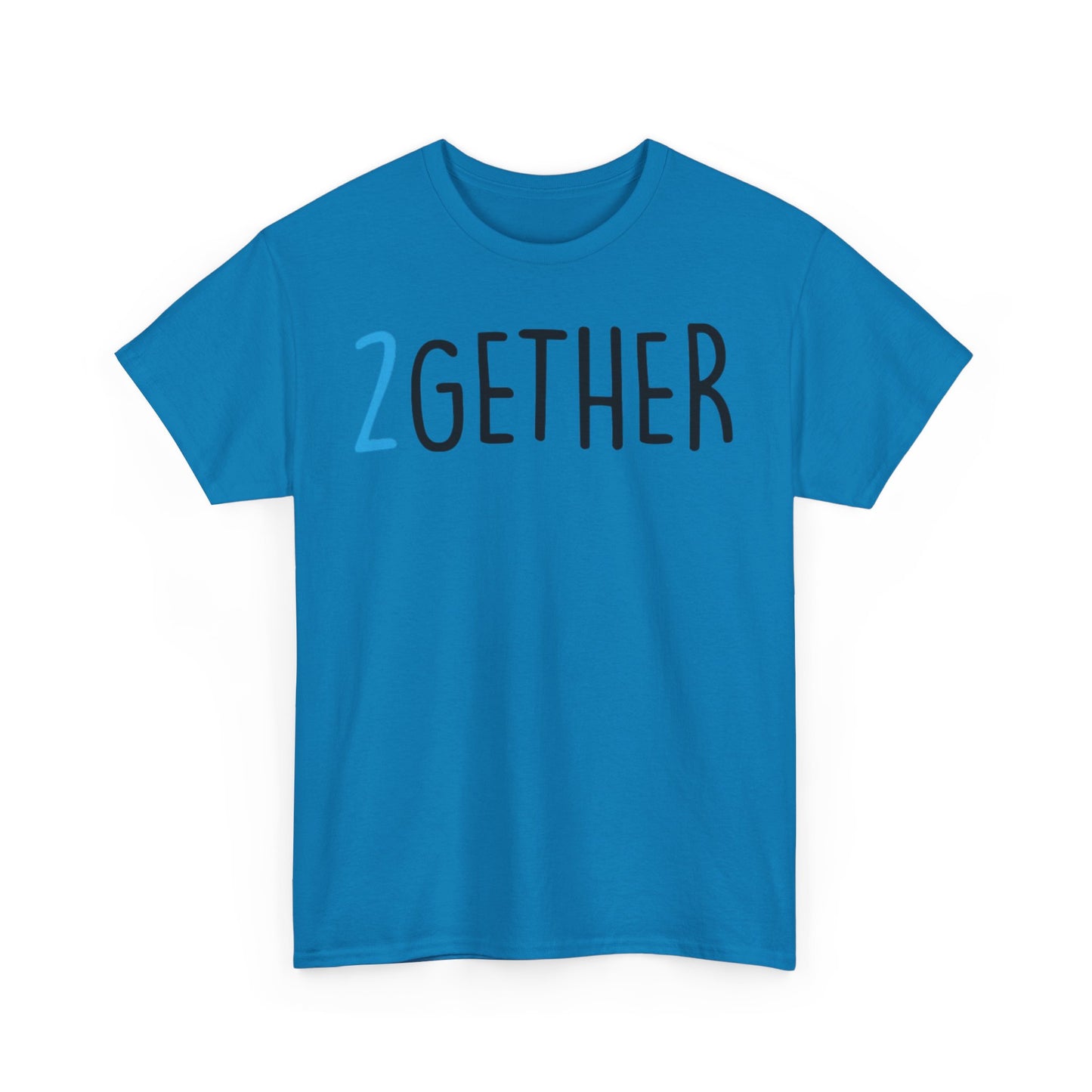 2GETHER 4EVER Couples Tshirt 1