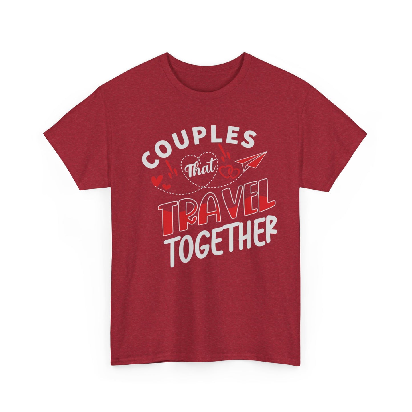 COUPLES THAT TRAVEL TOGETHER/STAY TOGETHER Couples Tshirt 1