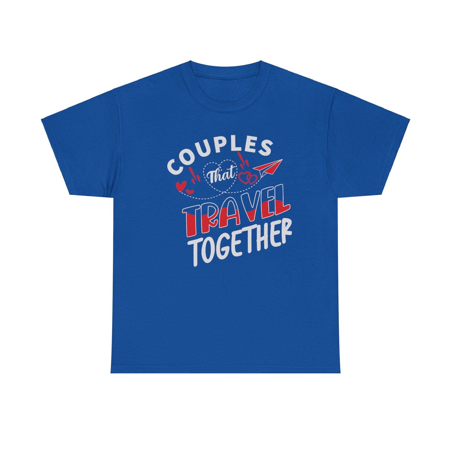 COUPLES THAT TRAVEL TOGETHER/STAY TOGETHER Couples Tshirt 1