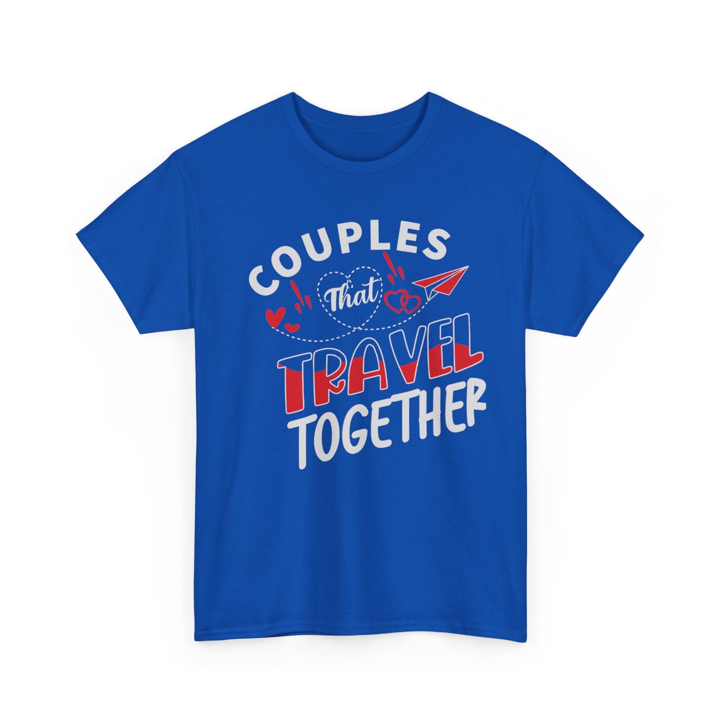 COUPLES THAT TRAVEL TOGETHER/STAY TOGETHER Couples Tshirt 1