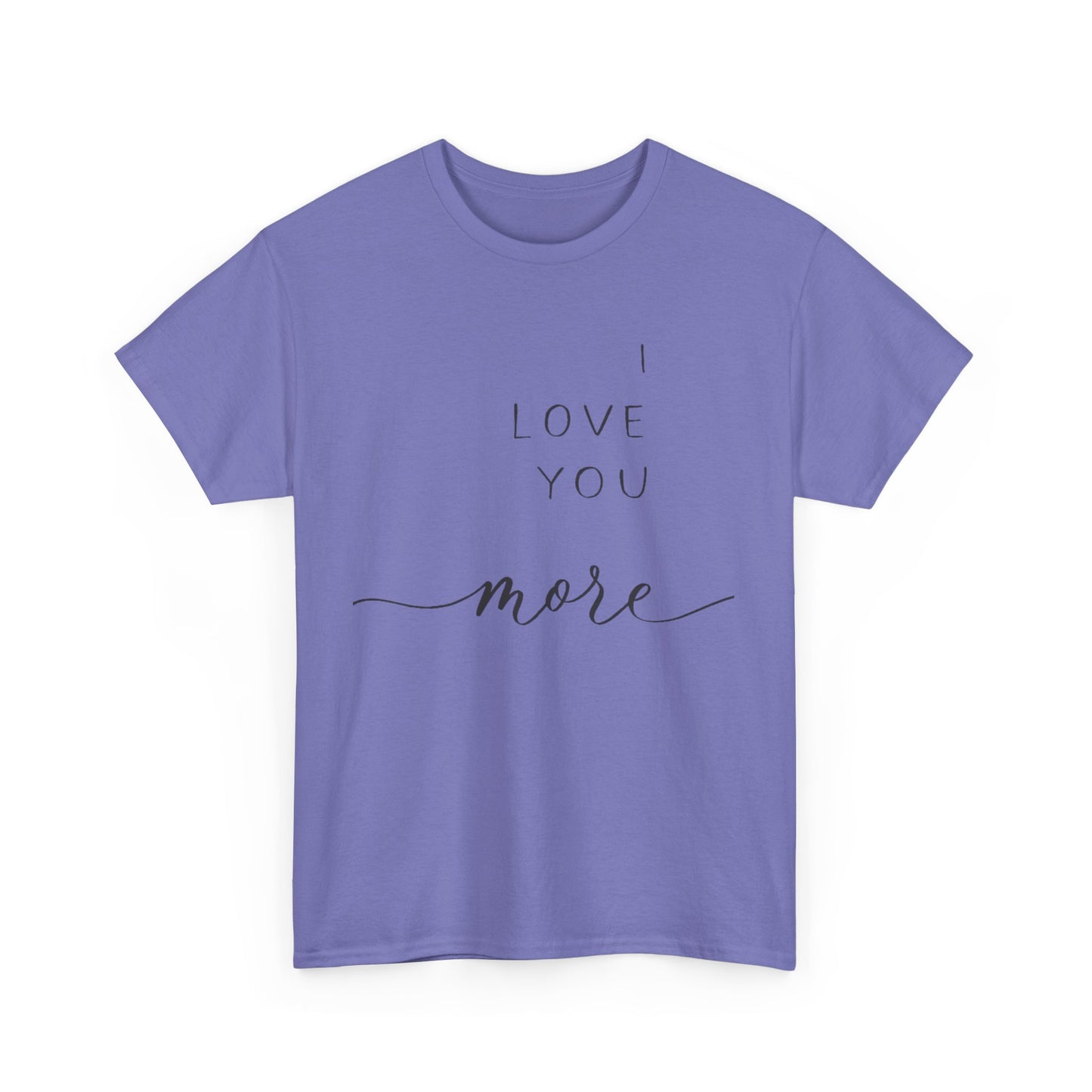 I LOVE YOU MORE/ I LIVE YOU MOST Couples Tshirt 1 - Couples Fashion Wear