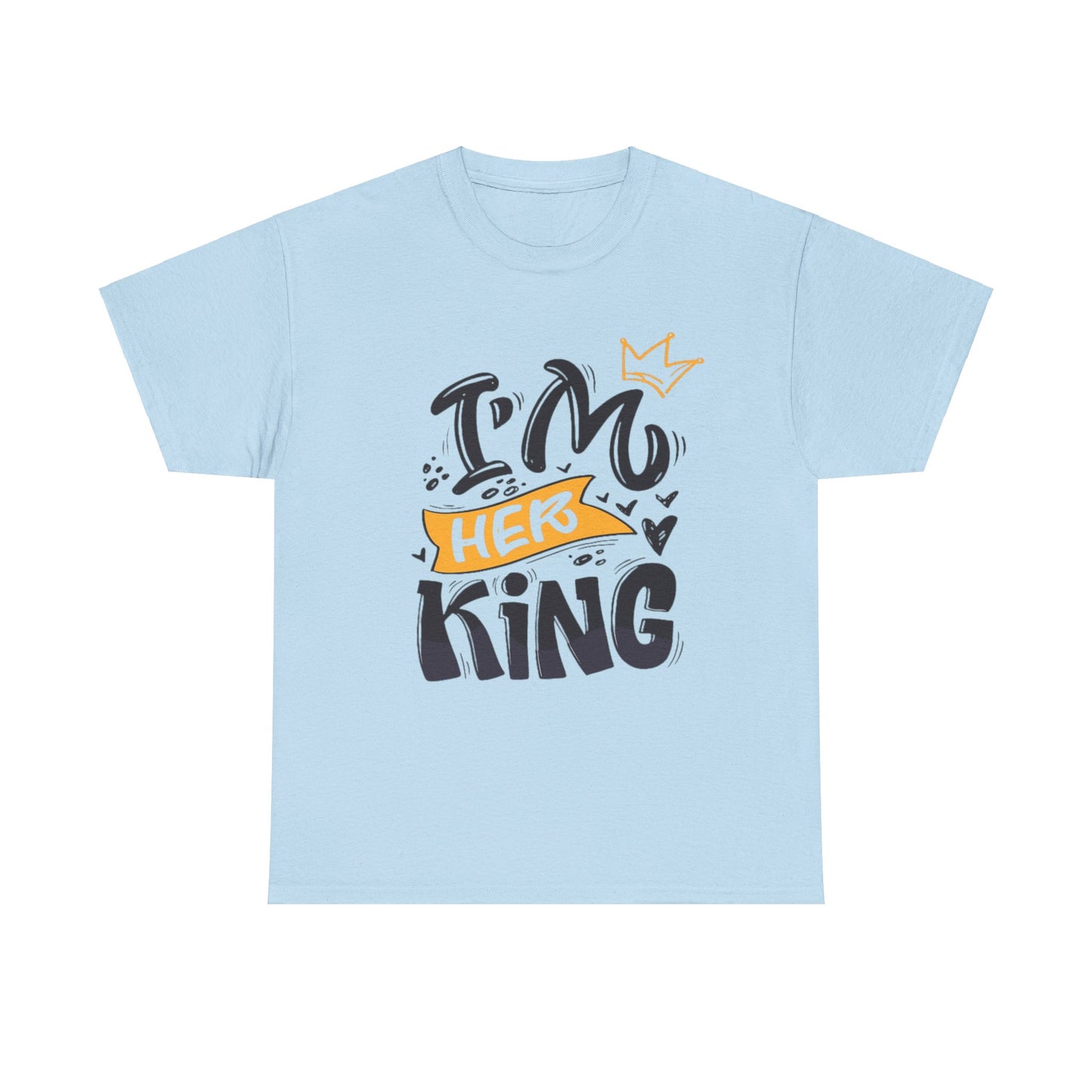 IM HER KING/IM HIS KING Couples Tshirt 2