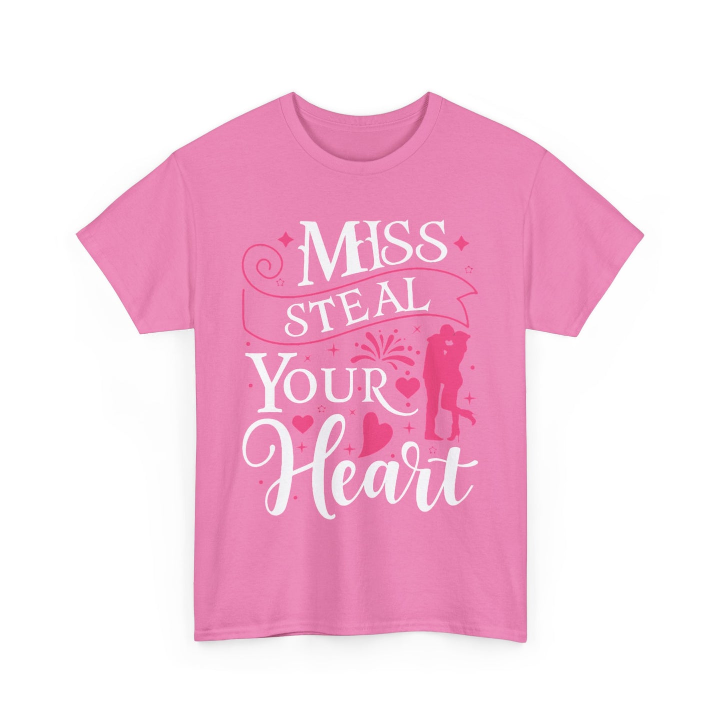 MISS STEAL YOUR HEART Couples Tshirt 2