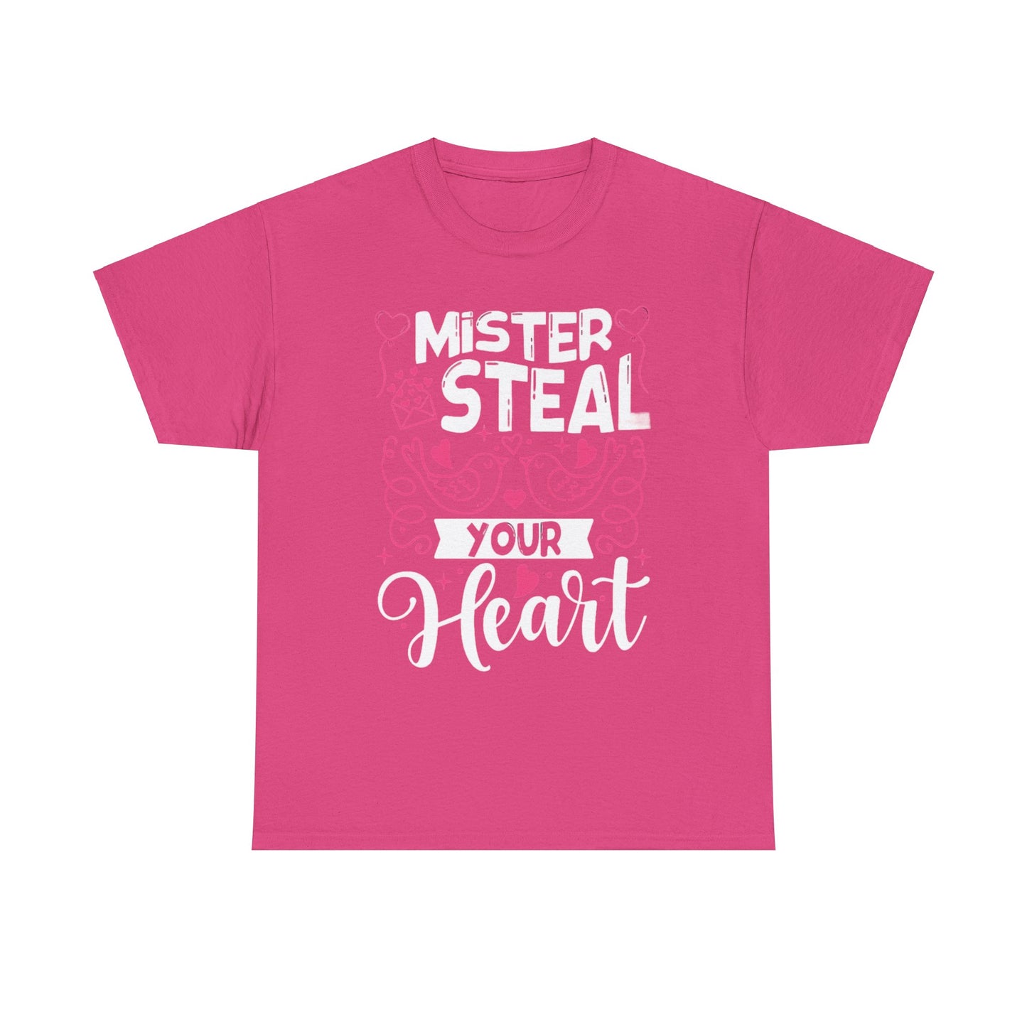 MISTER STEAL YOUR HEART Couples Tshirt 1