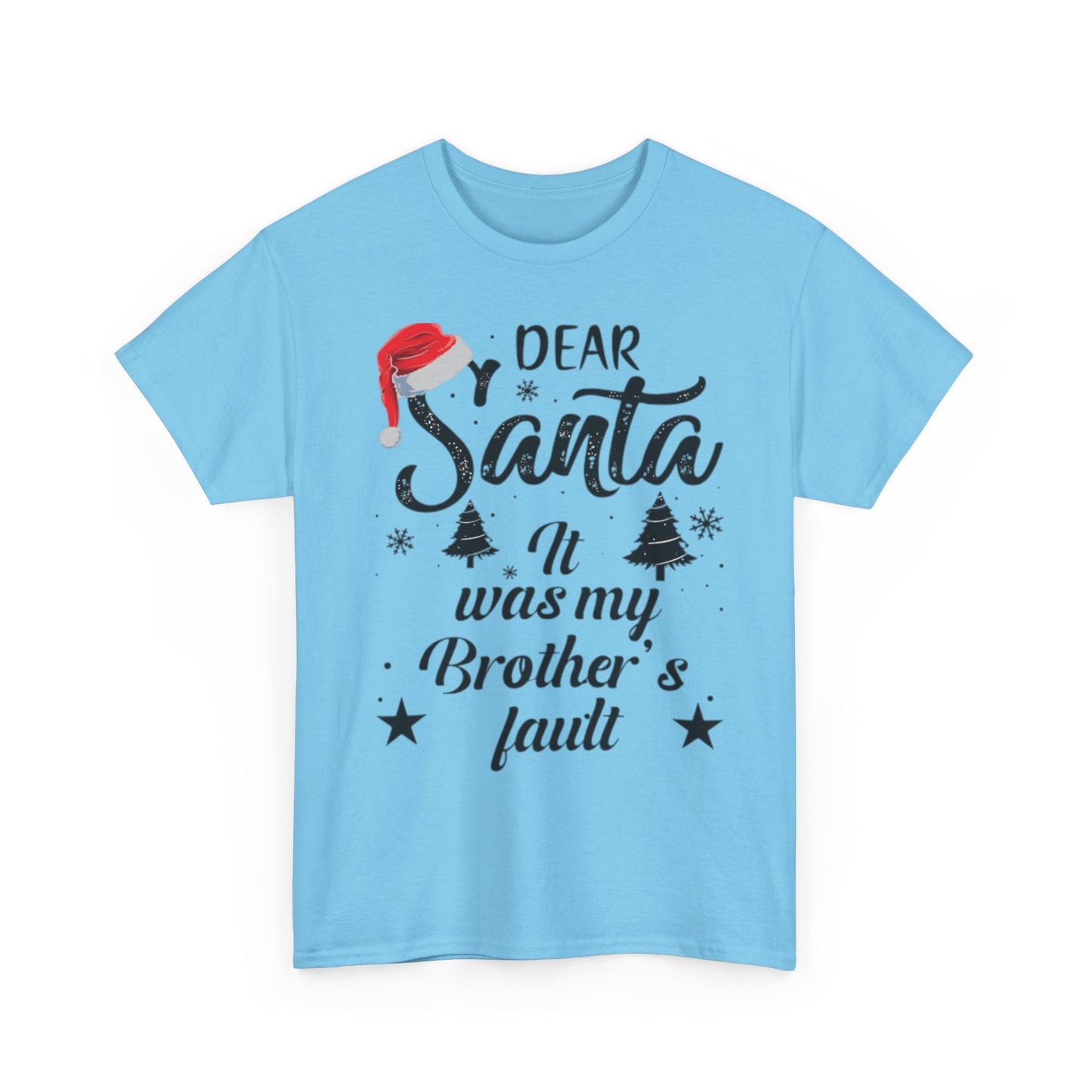 DEAR SANTA IT WAS MY BROTHER'S/SISTER'S FAULT Couples Tshirt 1 - Couples Fashion Wear