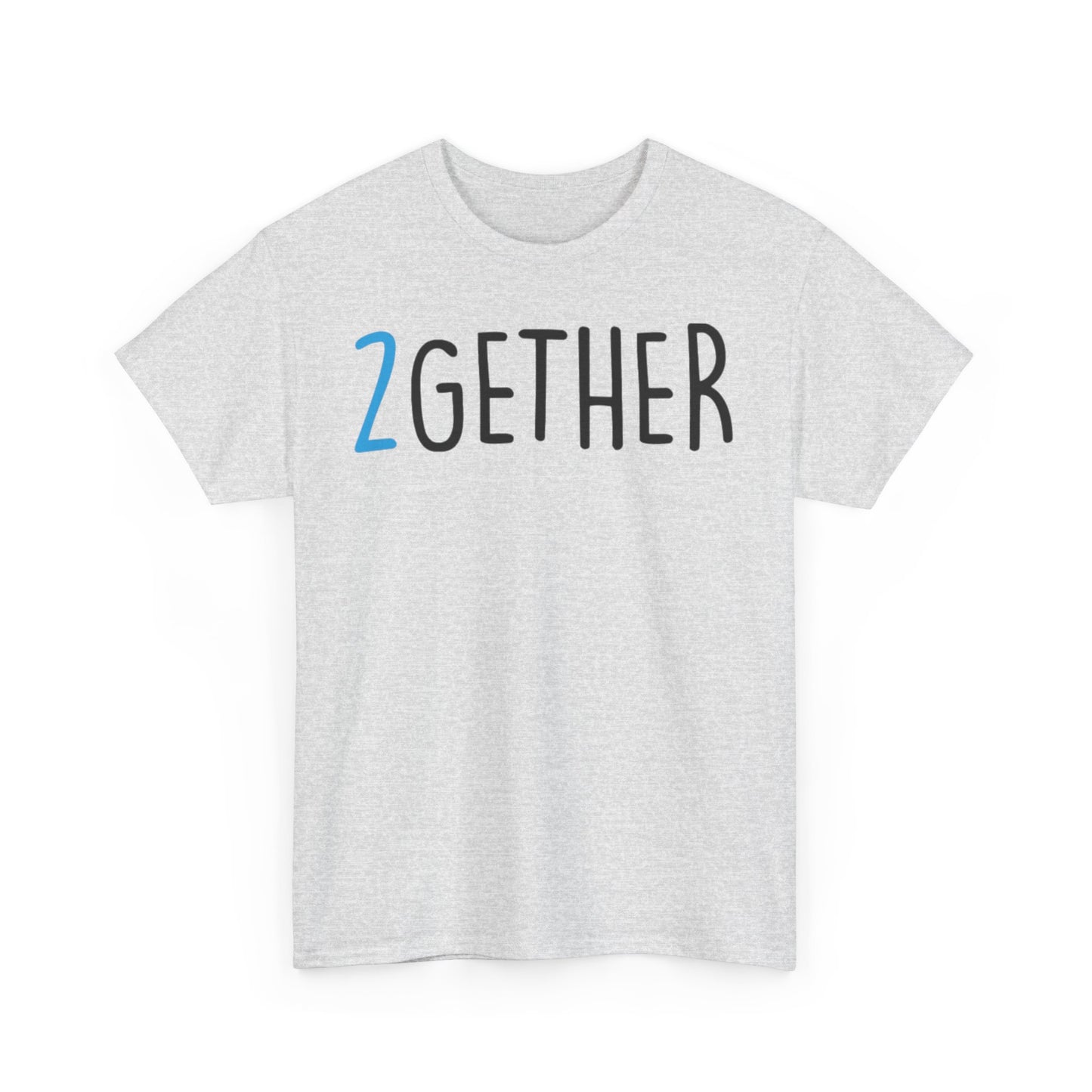 2GETHER 4EVER Couples Tshirt 1