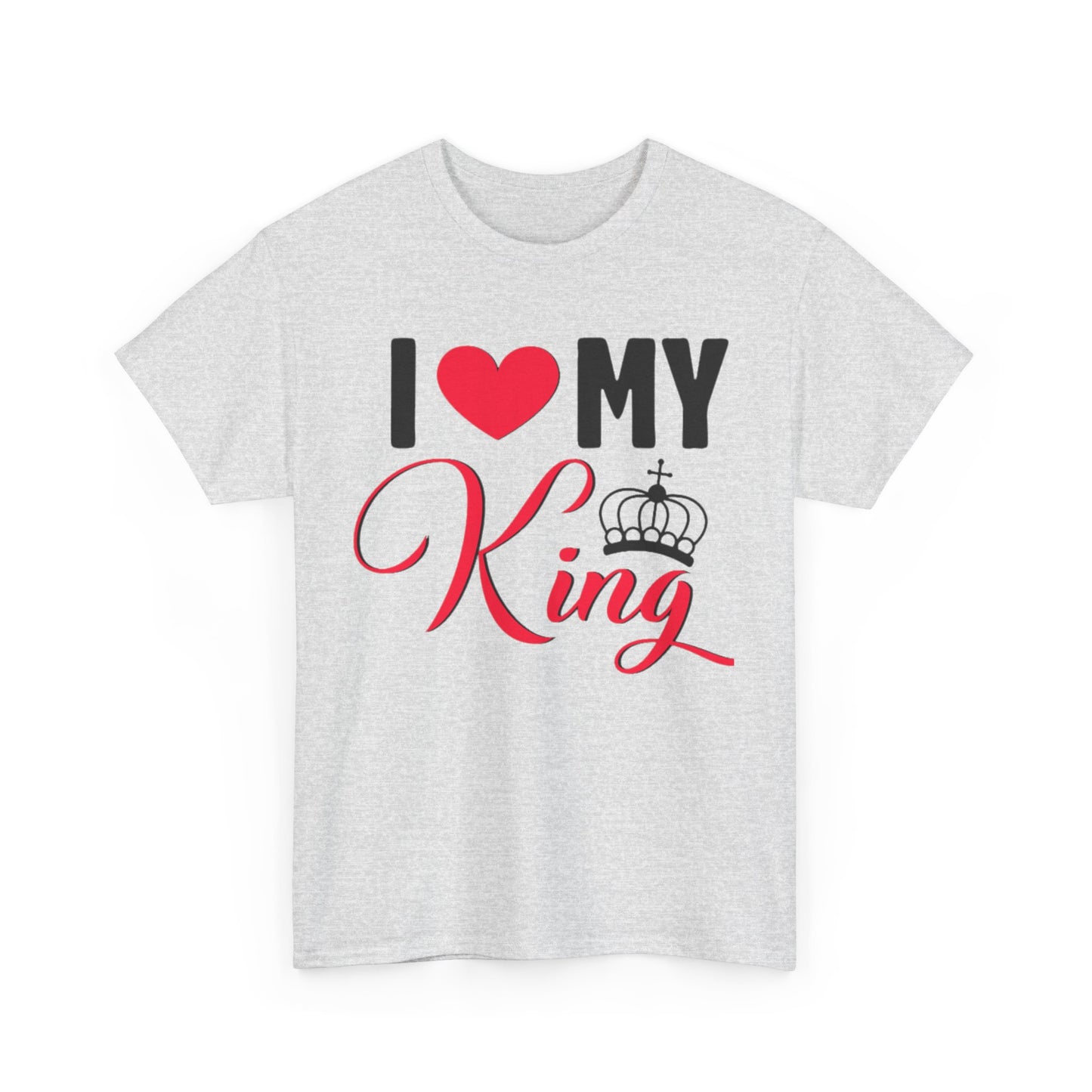 I LOVE MY KING/ I LOVE MY QUEEN w/ Crown Couples Tshirt 1 - Couples Fashion Wear