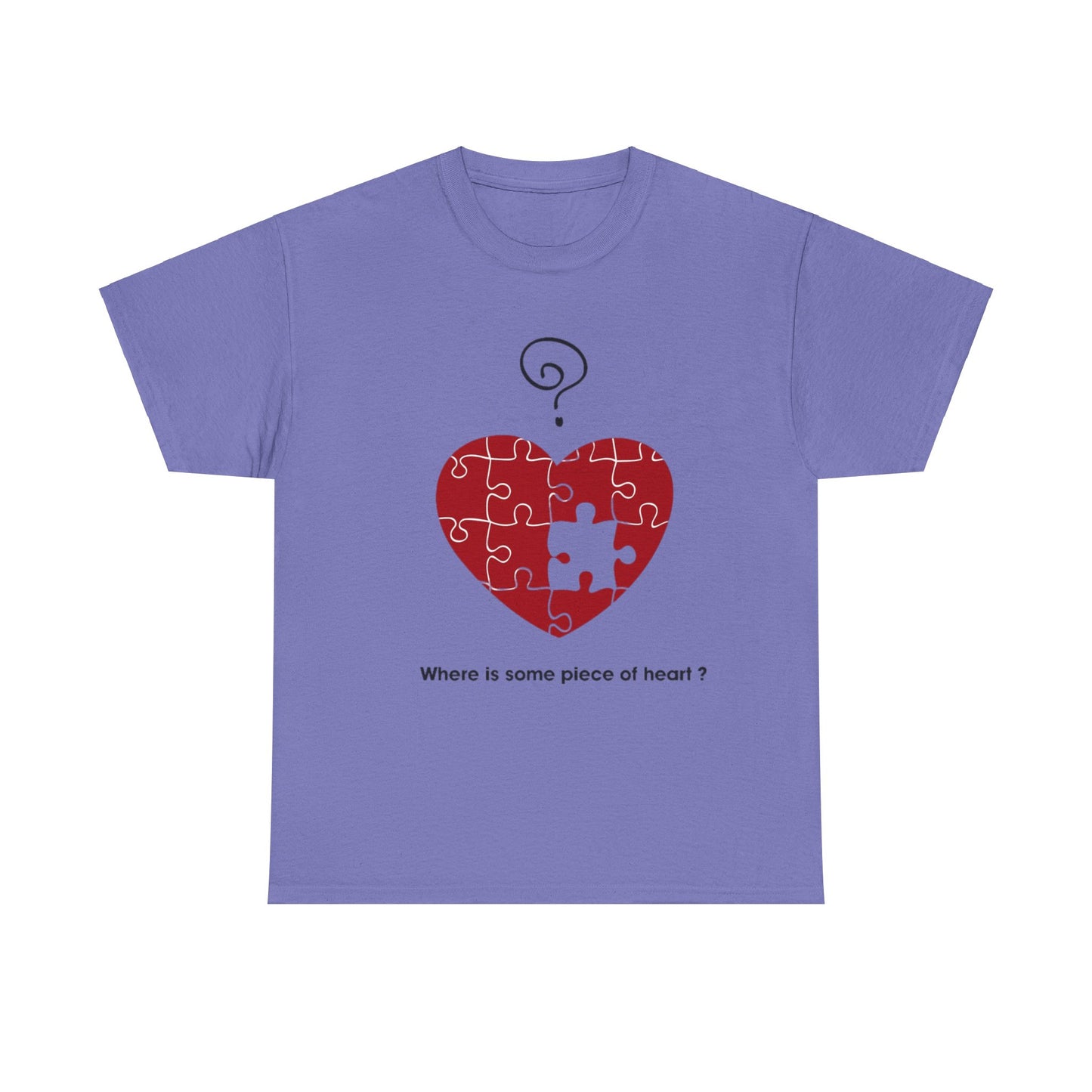 WHERE IS SOME PIECE OF HEART? FROM YOUR LOVER Couples Tshirt 1