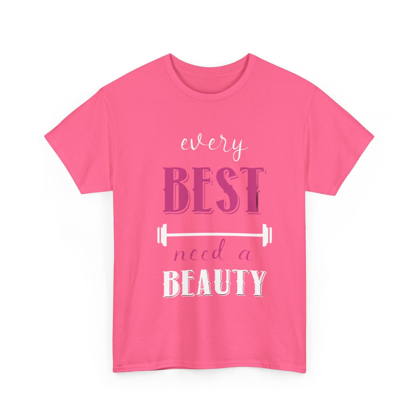 EVERY BEAUTY NEEDS A BEST/EVERY BEST NEEDS A BEAUTY Couples Tshirt 2 - Couples Fashion Wear