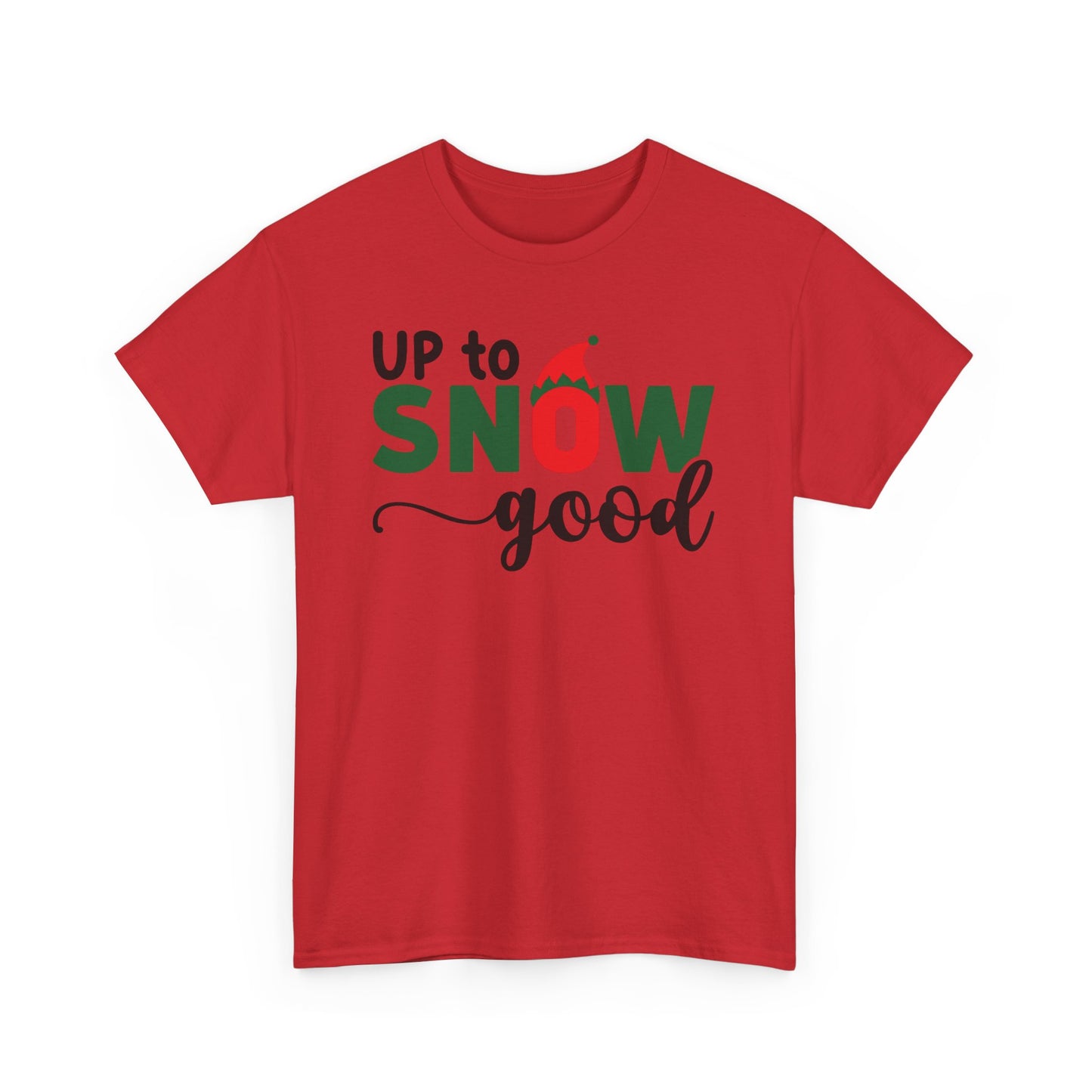 UP TO SNOW GOOD Couples Matching Tshirt 1 - Couples Fashion Wear