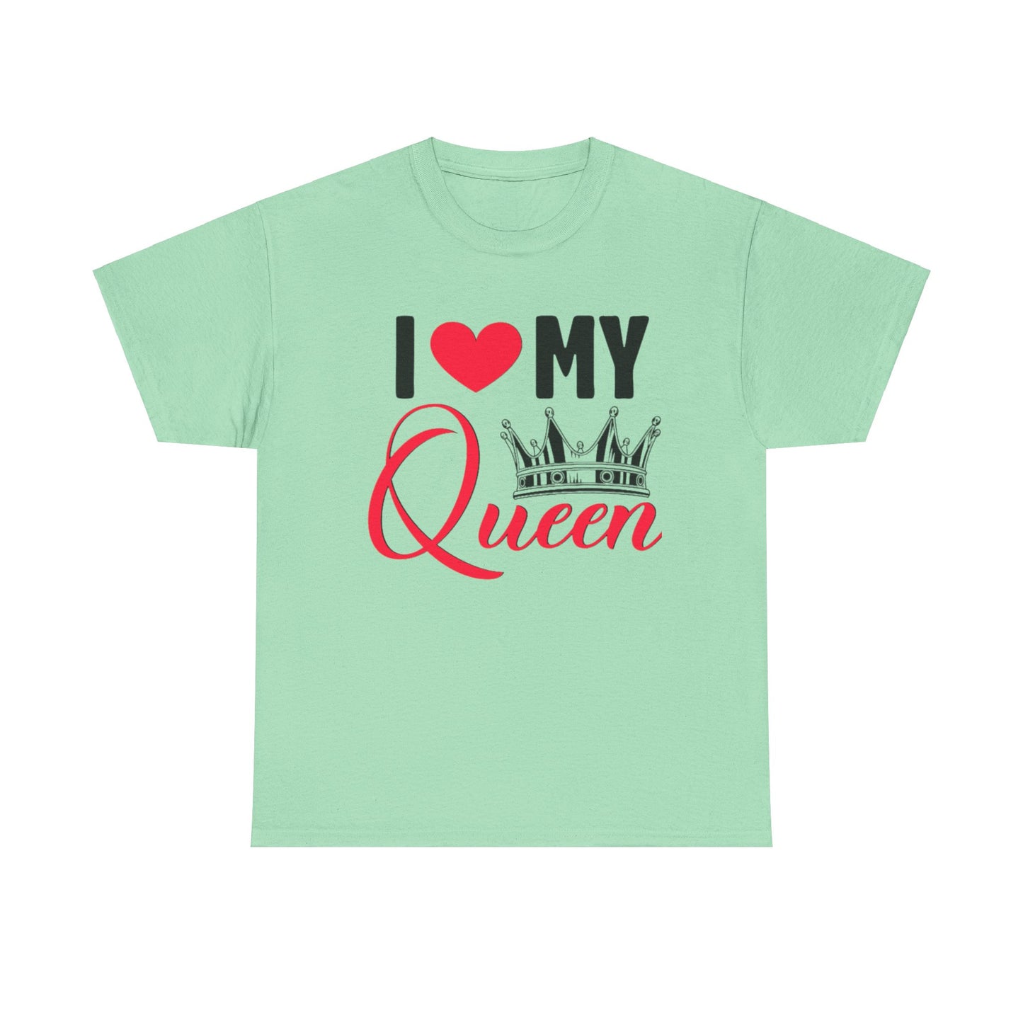 I LOVE MY KING/ I LOVE MY QUEEN Couples Tshirt 2