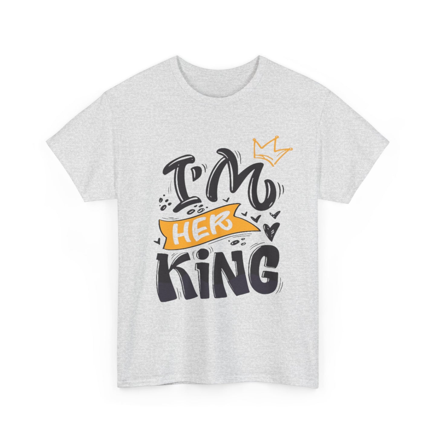 IM HER KING/IM HIS KING Couples Tshirt 2