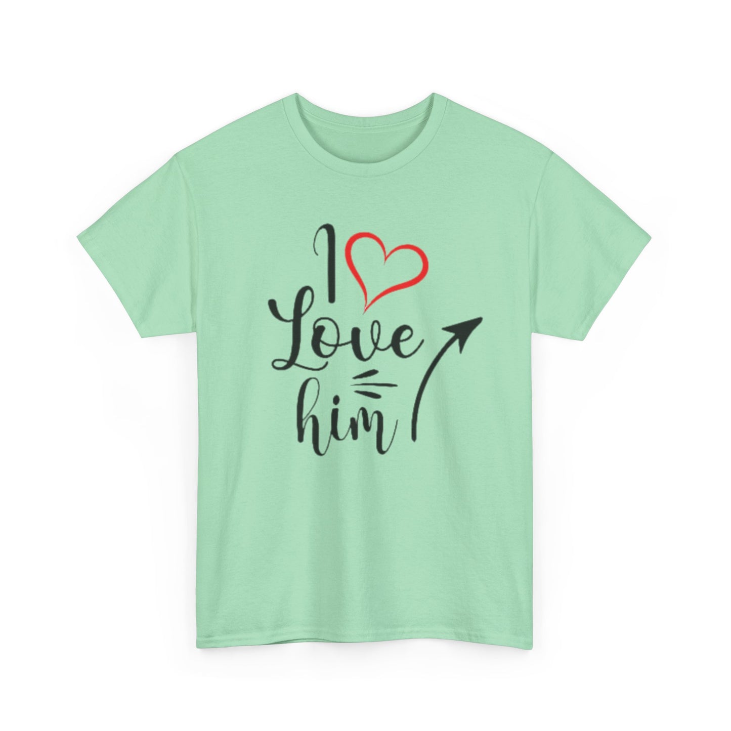 I LOVE HIM/I LOVE HER Couples Tshirt 1 IN BLACK