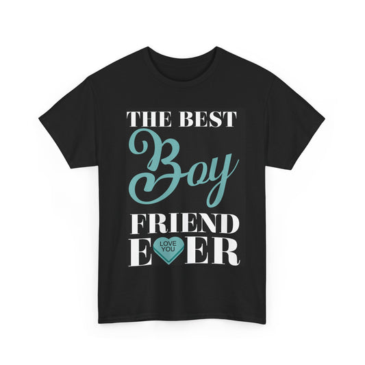 THE BEST BOYFRIEND EVER/THE BEST GIRLFRIEND EVER Couples Tshirt 2 - Couples Fashion Wear