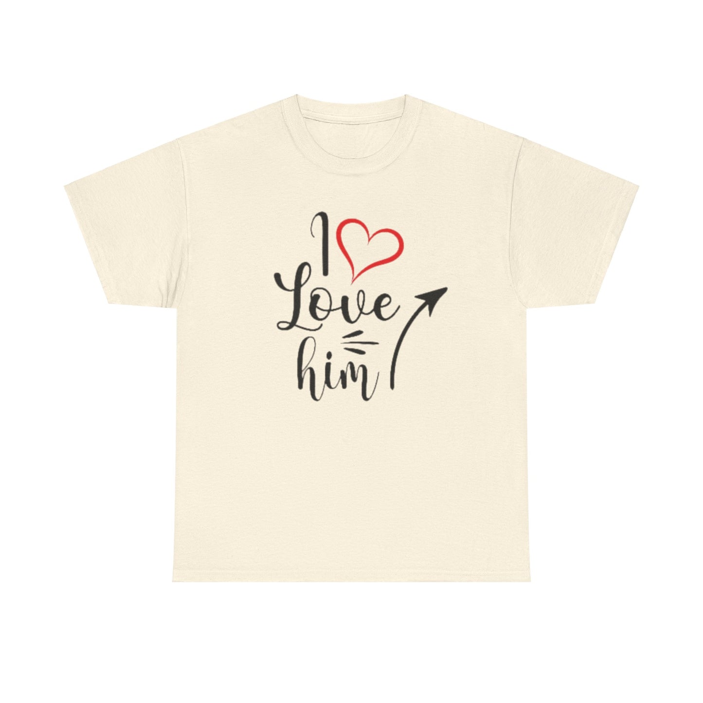 I LOVE HIM/I LOVE HER Couples Tshirt 1 IN BLACK