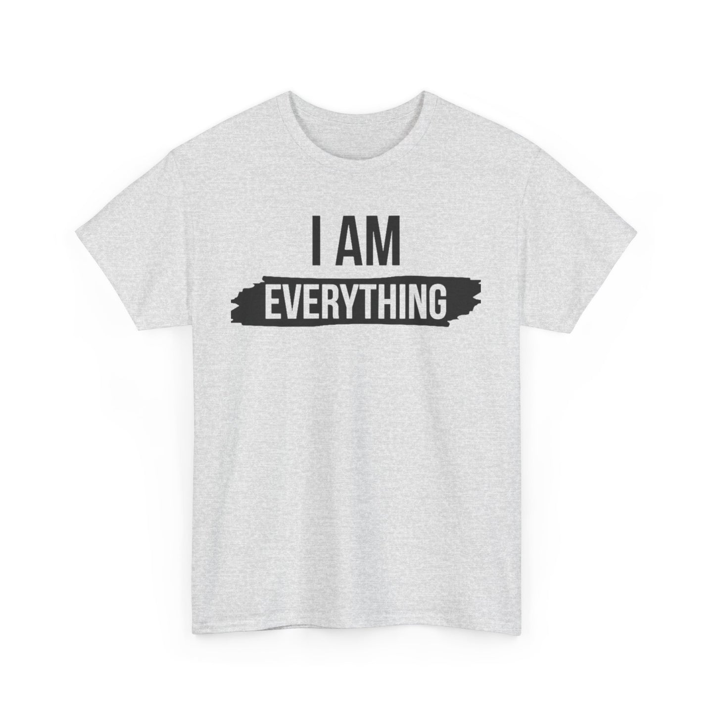 I HAVE EVERYTHING I NEED/ I AM EVERYTHING Couples Tshirt 2 - Couples Fashion Wear