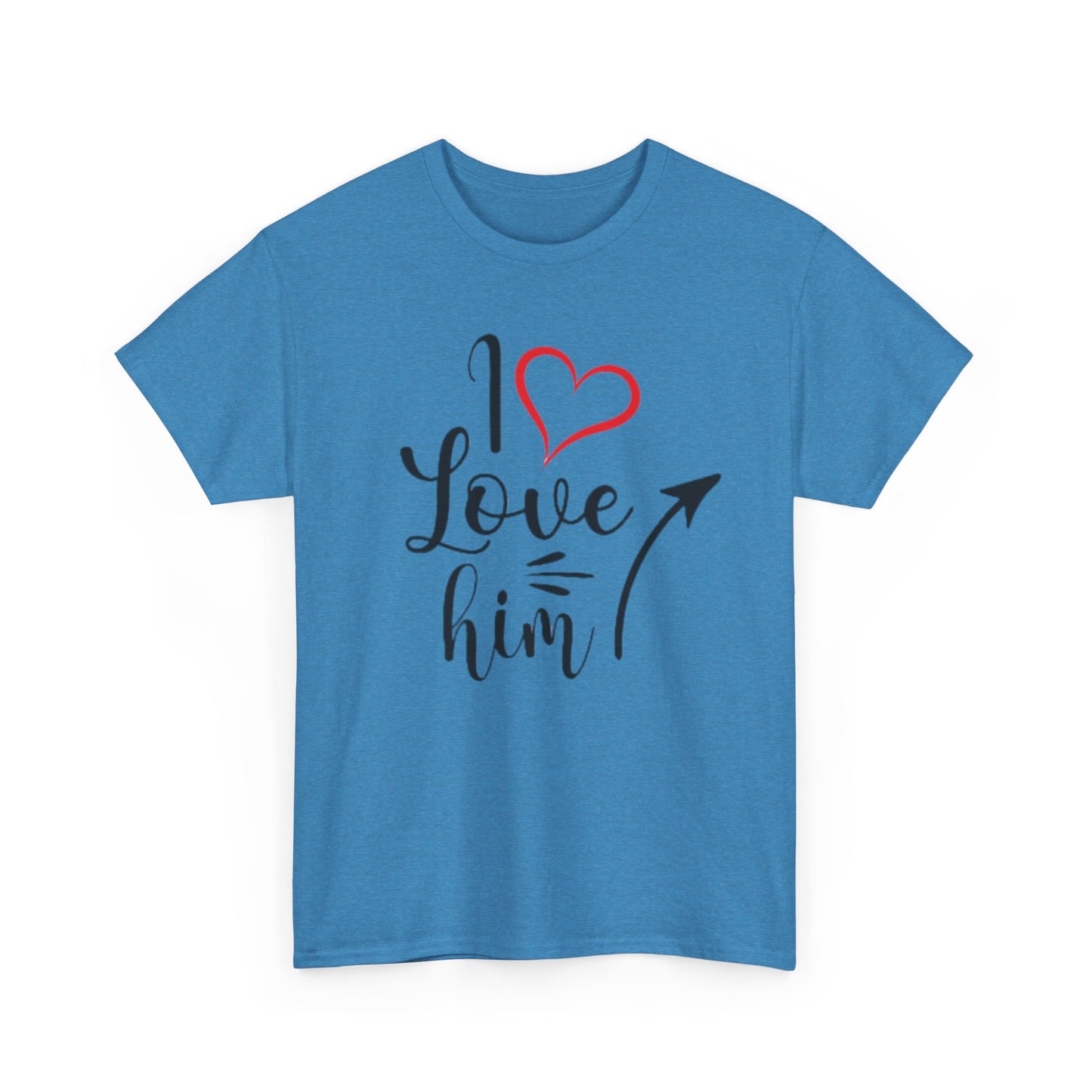 I LOVE HIM/I LOVE HER Couples Tshirt 1 IN BLACK