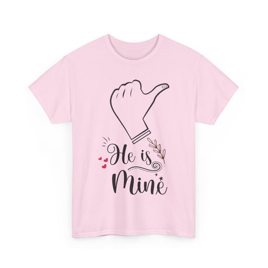 HE IS MINE/SHE IS MINE Couples Tshirt 1 - Couples Fashion Wear