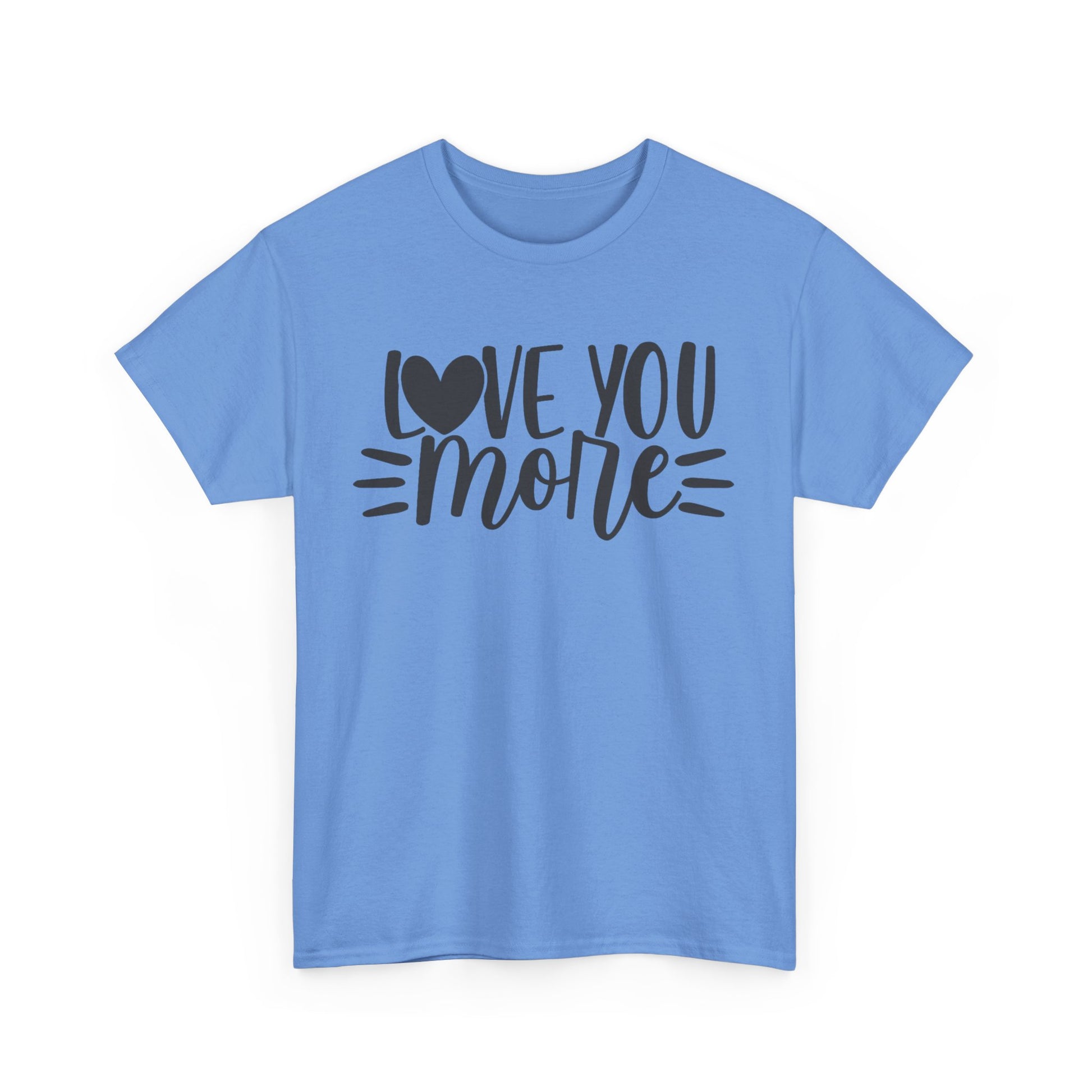 LOVE YOU MORE/LOVE YOU MOST Couples Tshirt 1 - Couples Fashion Wear