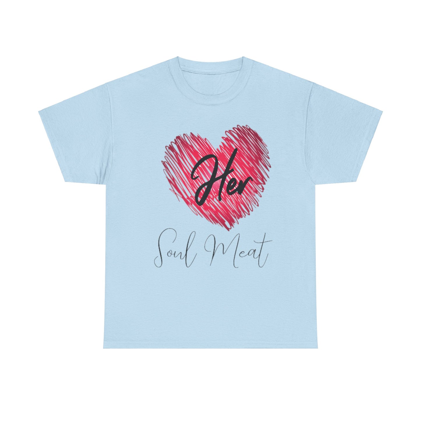 HIS SOUL MEAT/HER SOUL MEAT FUNNY Couples Tshirt 2