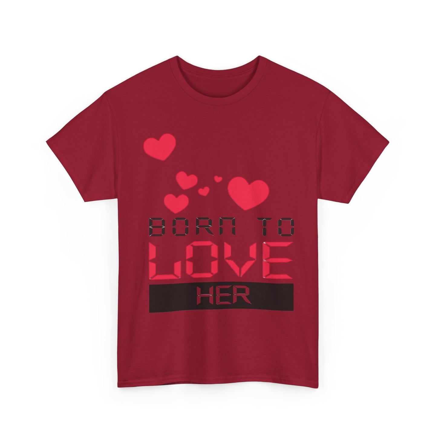 BORN TO LOVE HER Couples Tshirt 2