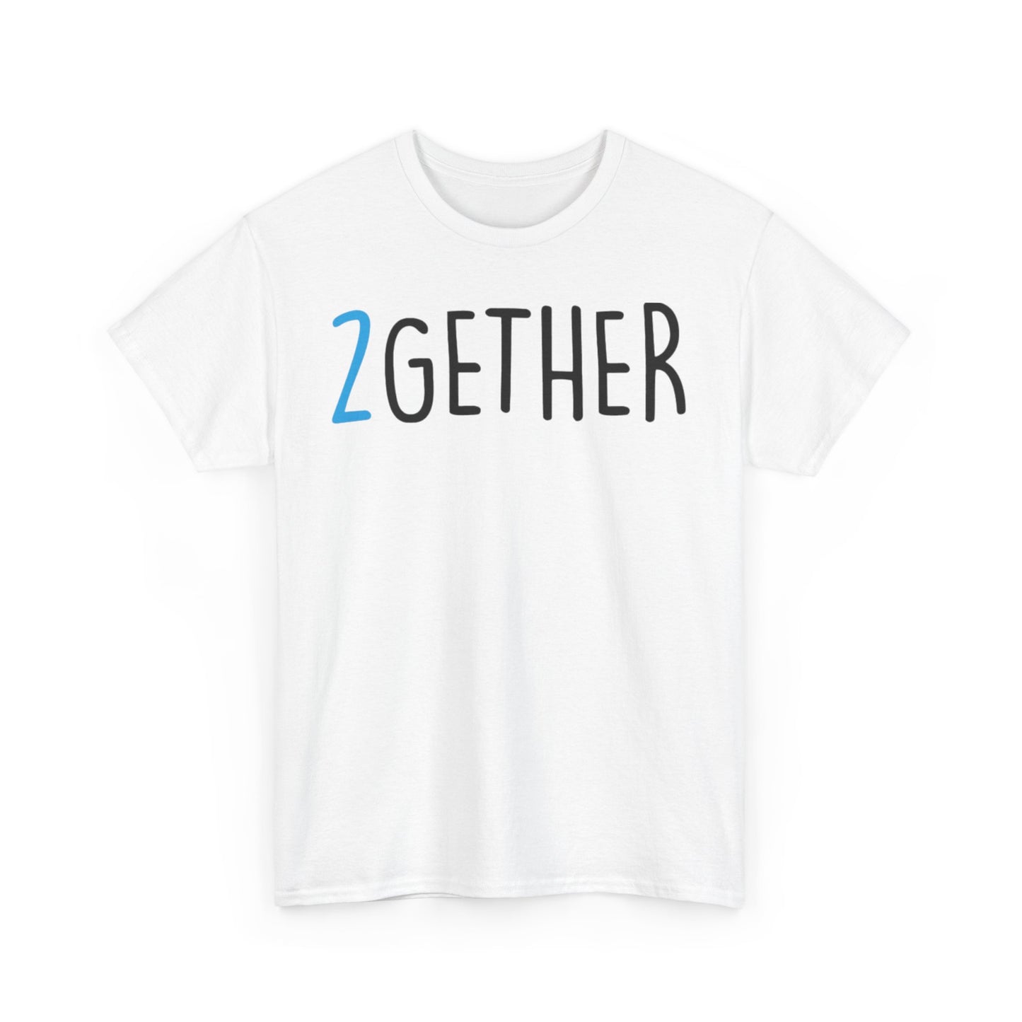 2GETHER 4EVER Couples Tshirt 1