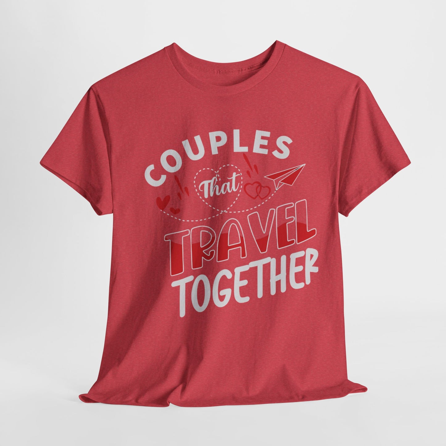 COUPLES THAT TRAVEL TOGETHER/STAY TOGETHER Couples Tshirt 1