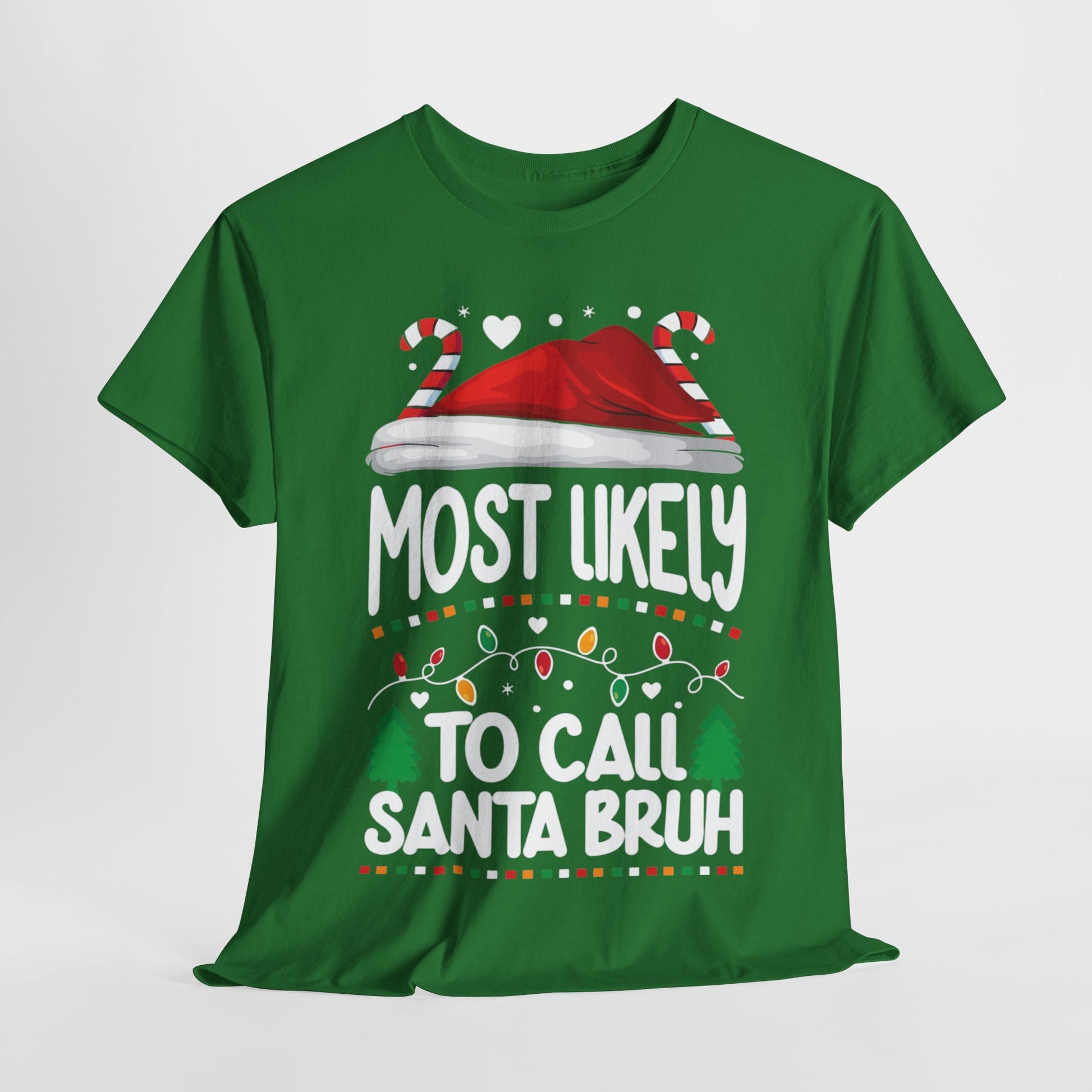 MOST LIKELY TO CALL SANTA BRO/MOST LIKELY TO FART ON SANTAS LAP Couples Tshirt 1 - Couples Fashion Wear