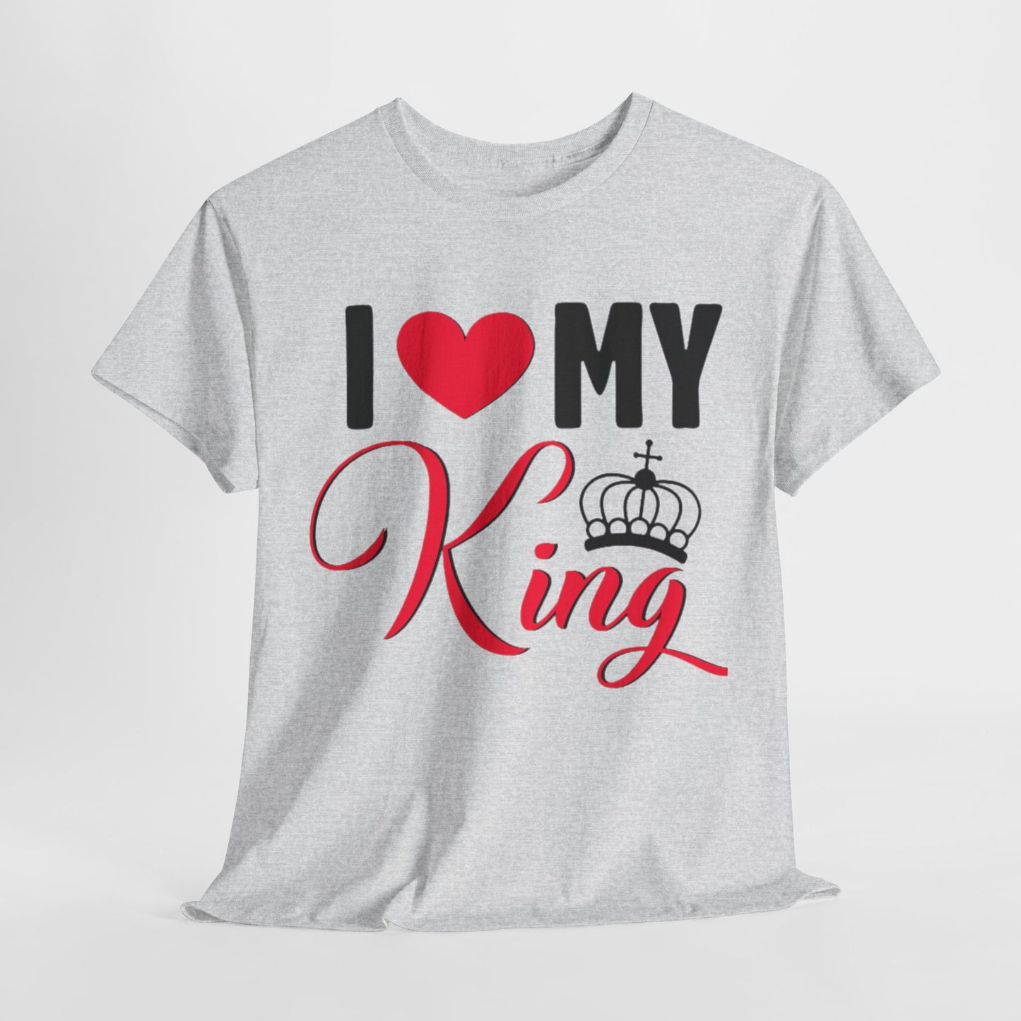 I LOVE MY KING/ I LOVE MY QUEEN w/ Crown Couples Tshirt 1 - Couples Fashion Wear