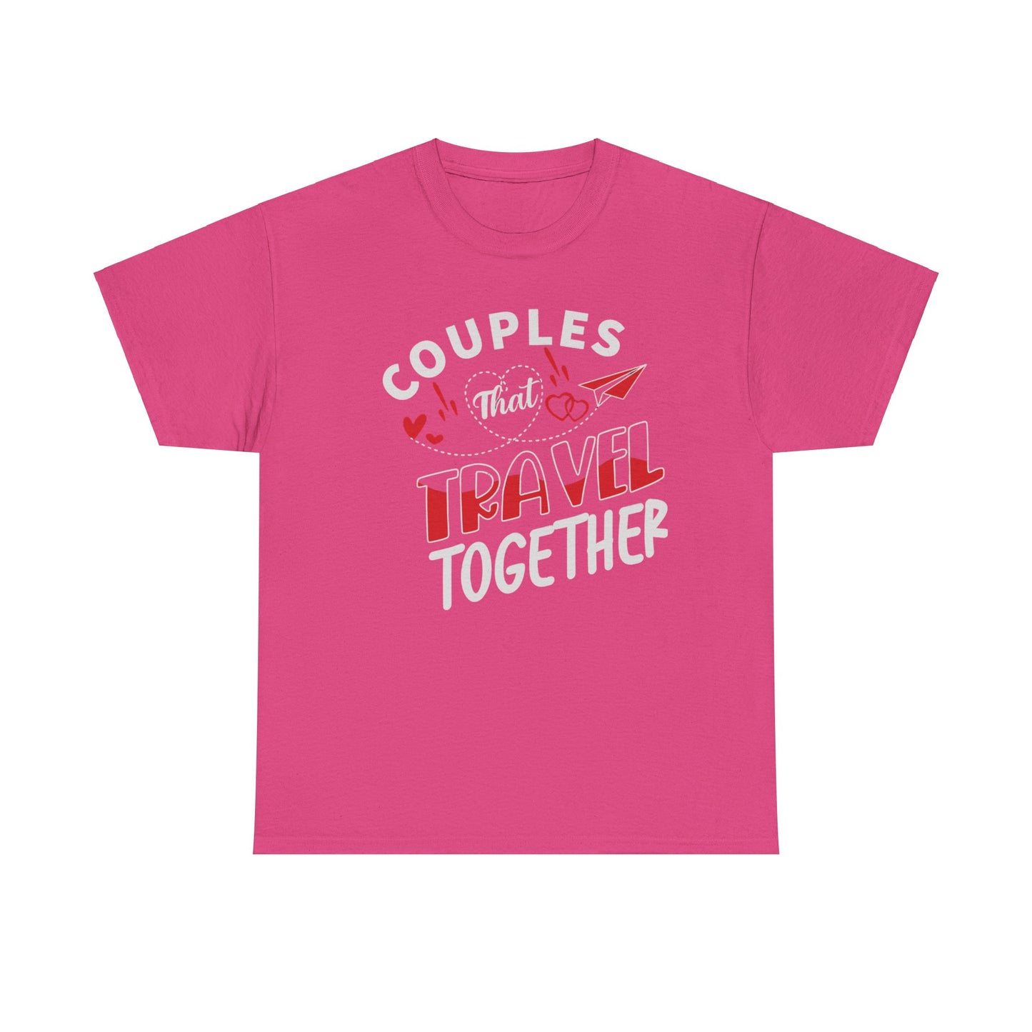 COUPLES THAT TRAVEL TOGETHER/STAY TOGETHER Couples Tshirt 1