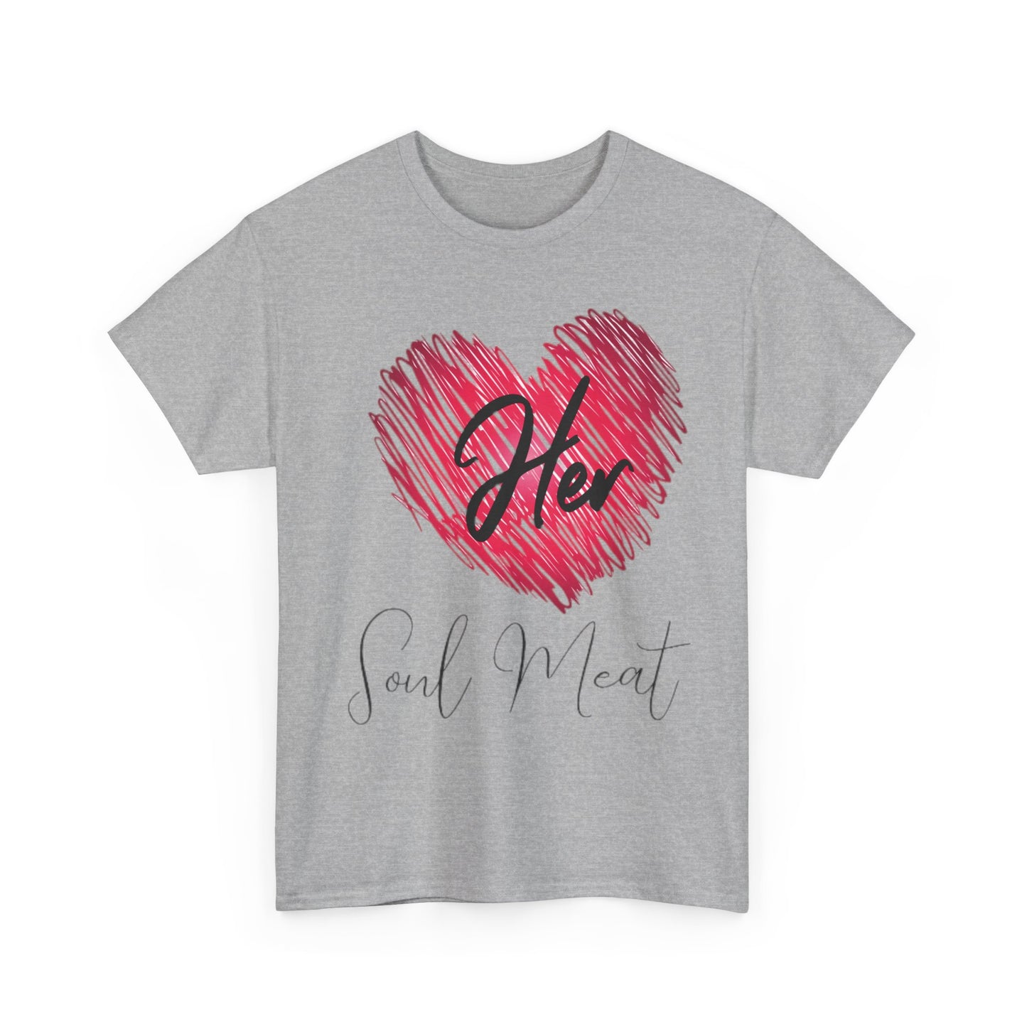 HIS SOUL MEAT/HER SOUL MEAT Funny Tshirt 2 - Couples Fashion Wear