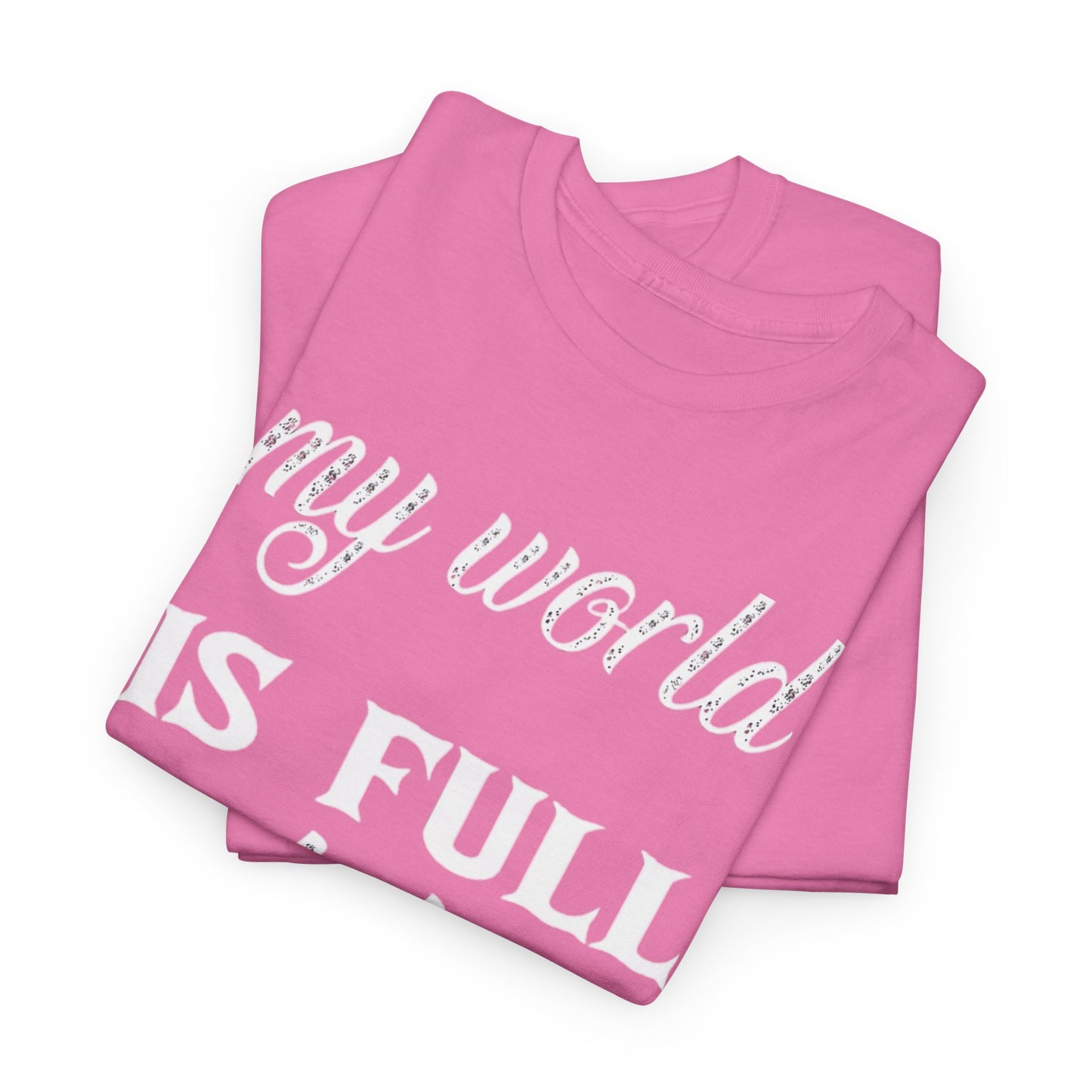 MY WORLD IS FULL OF HIS LOVE Couples Tshirt 2