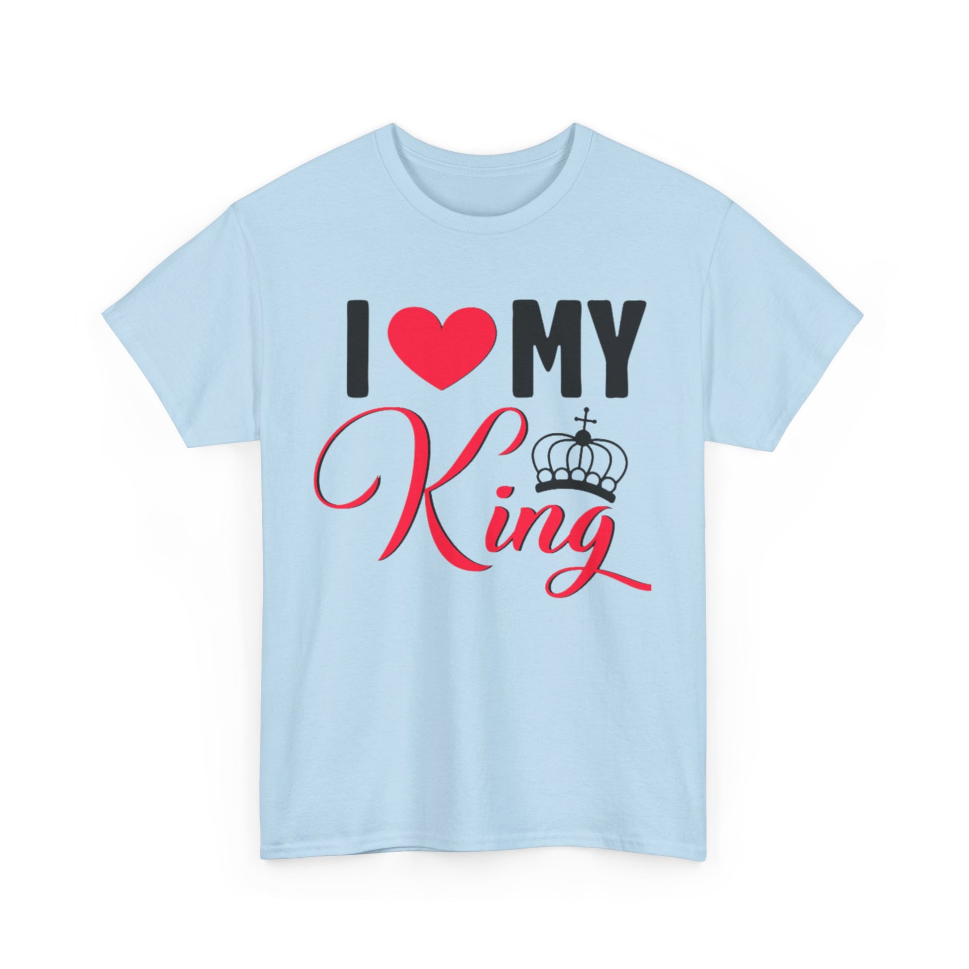 I LOVE MY KING/ I LOVE MY QUEEN w/ Crown Couples Tshirt 1 - Couples Fashion Wear