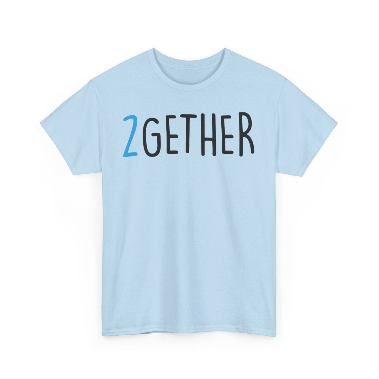 2GETHER 4EVER Couples Tshirt 1