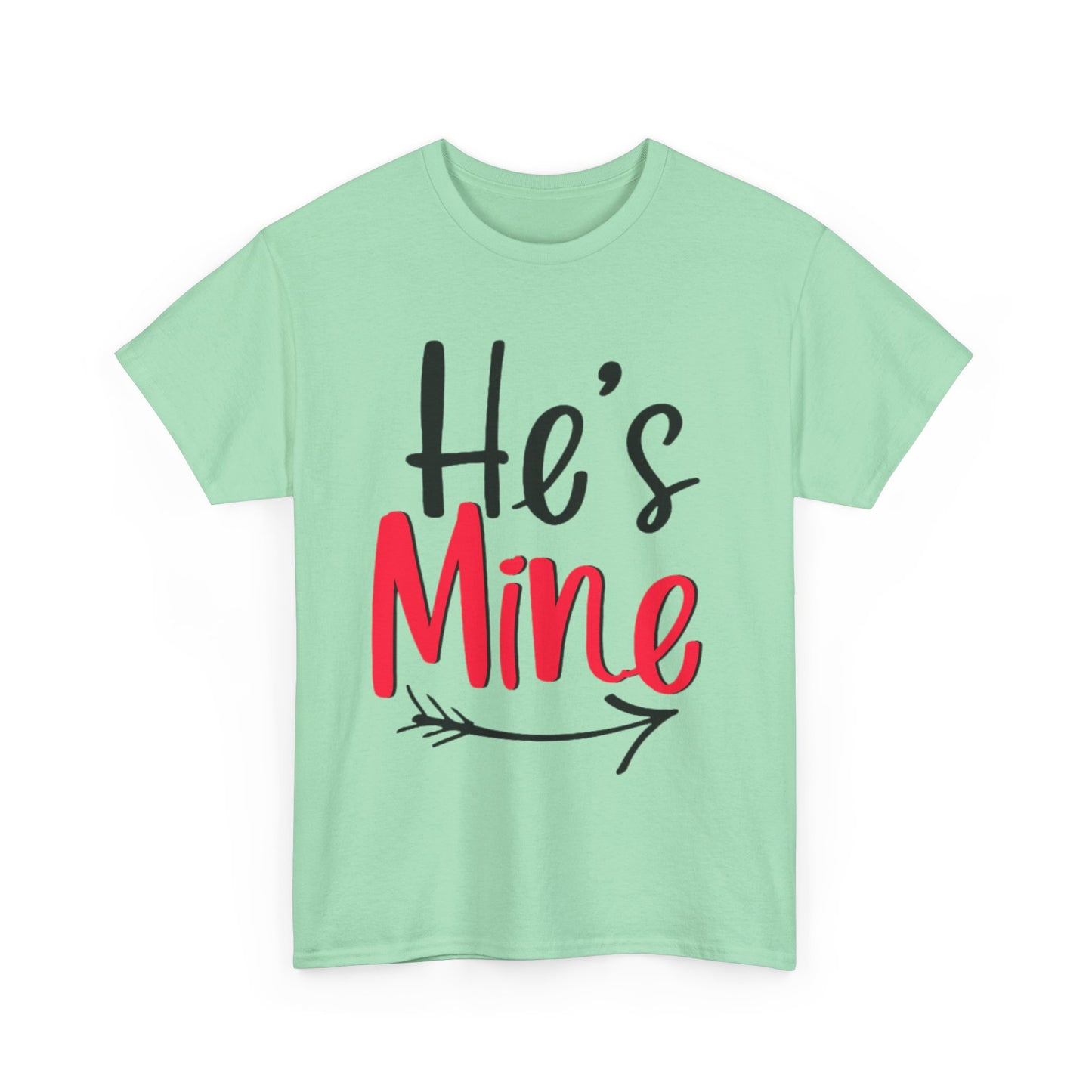 HE'S MINE/SHE'S MINE Couples Tshirt