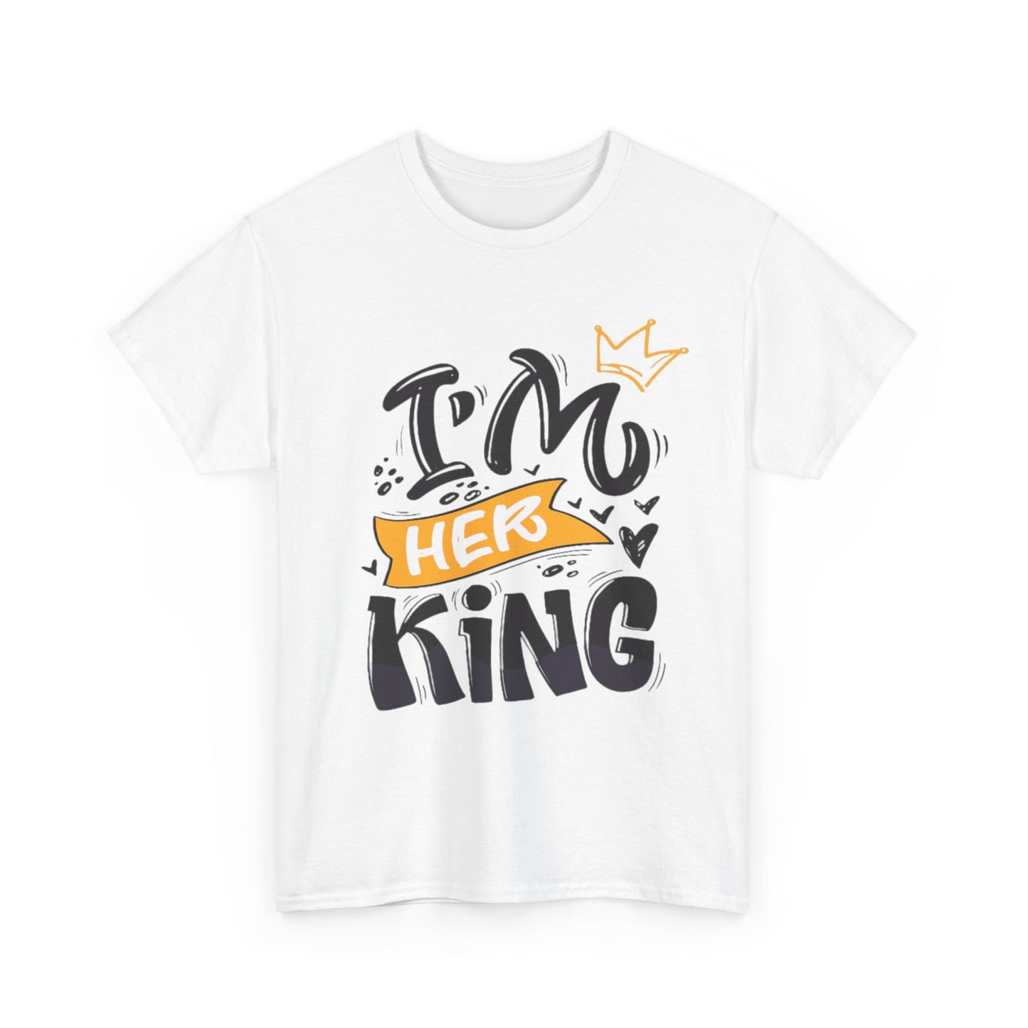 IM HER KING/IM HIS KING Couples Tshirt 2