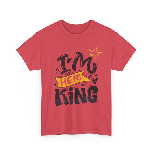 I'M HER KING/I'M HIS QUEEN Couples Tshirt 1 - Couples Fashion Wear