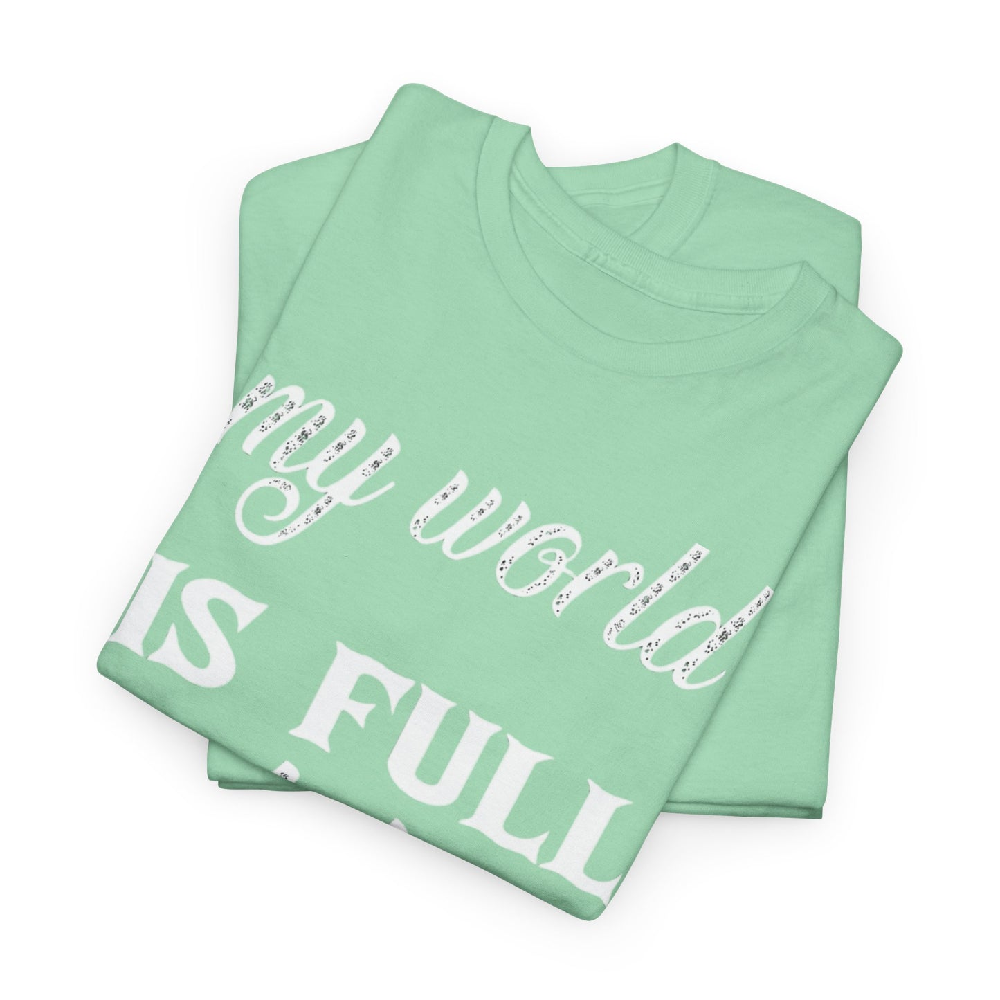 MY WORLD IS FULL OF HIS LOVE Couples Tshirt 2